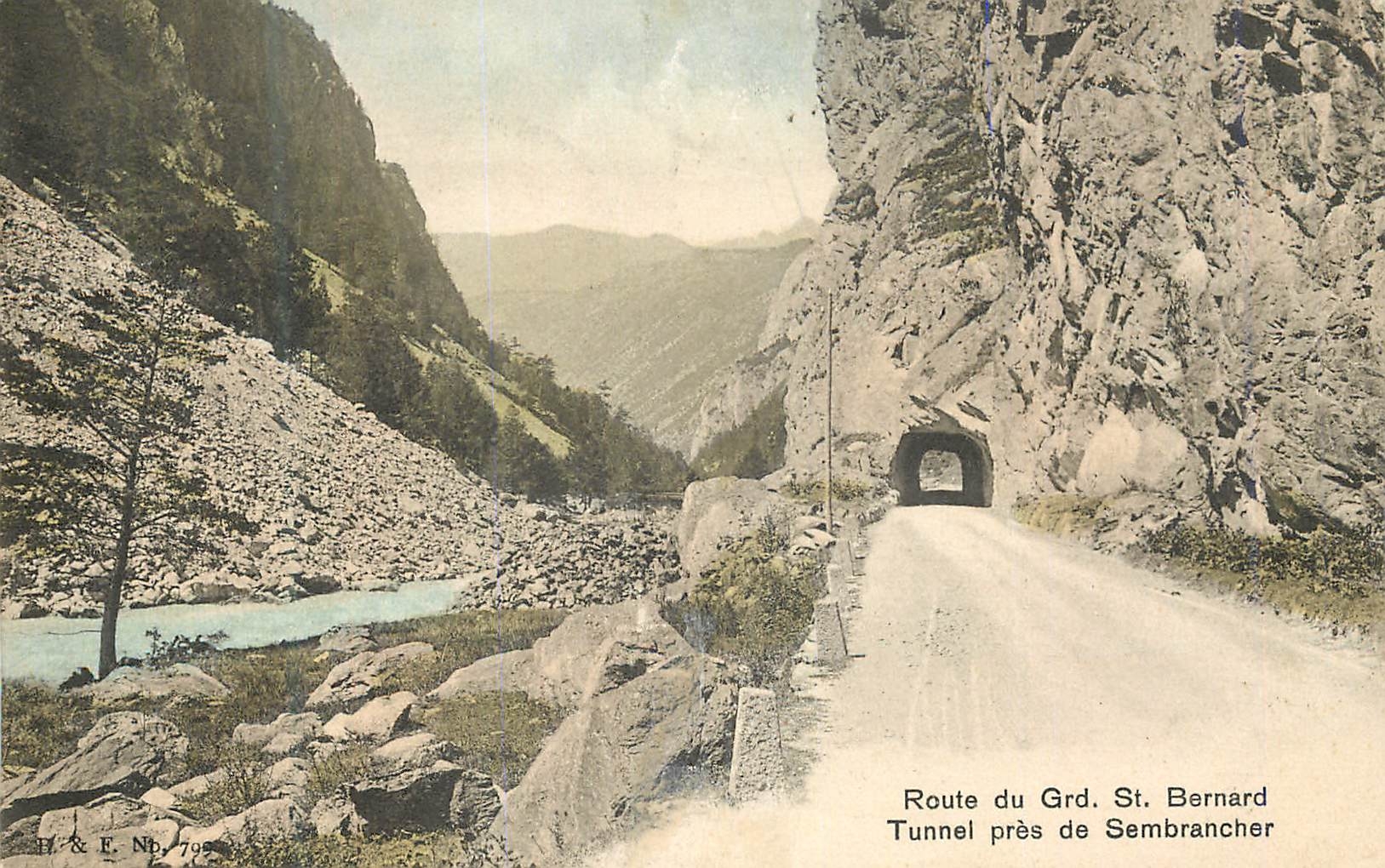 CPA Route du Grd St Bernard Tunnel pres de Sembrancher 