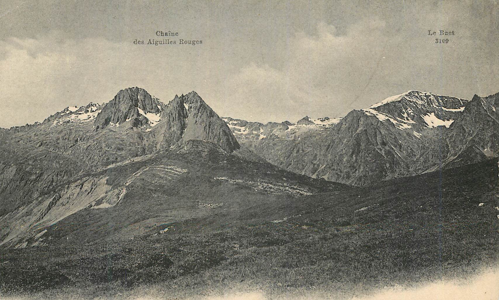 CPA Chaine des Aiguilles Rouges Le Buet