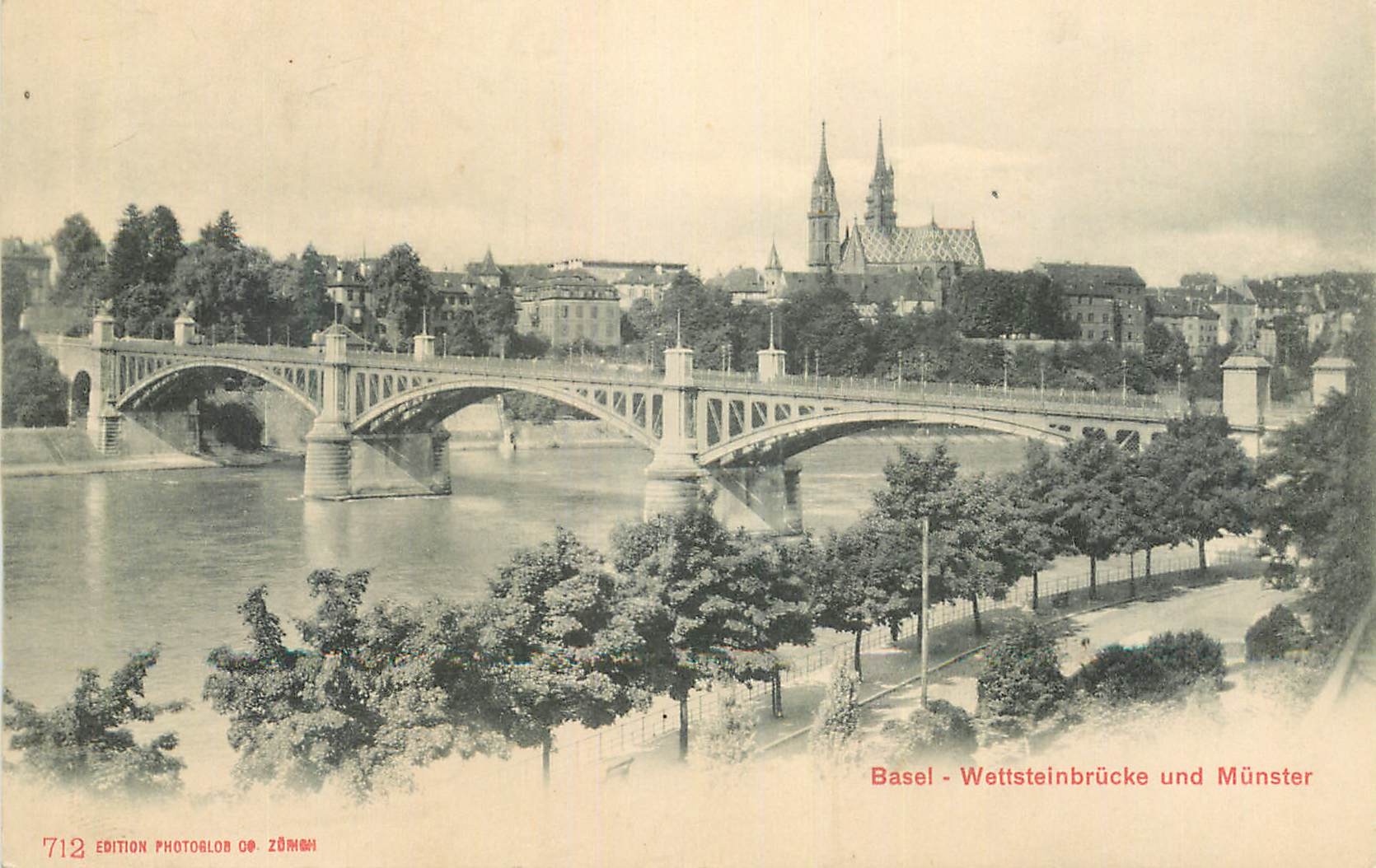 CPA Basel Wettsteinbrucke und Munster 