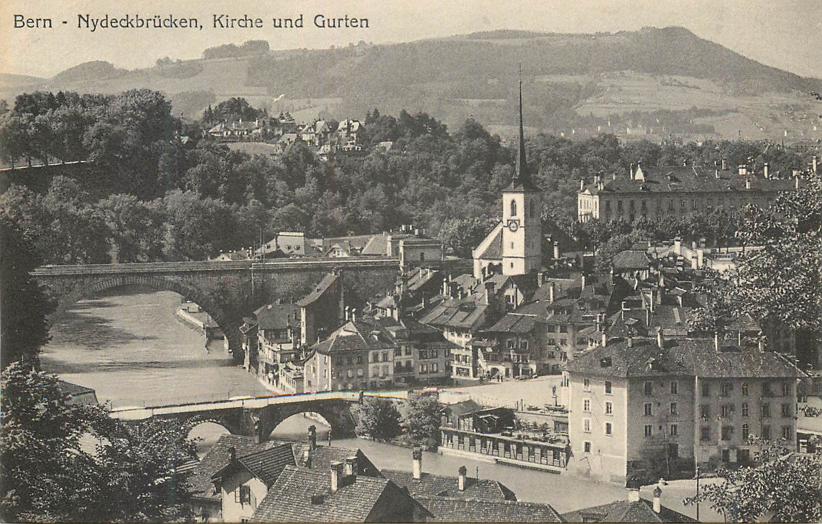CPA Bern Nydeckbrucken Kirche und Gurten 