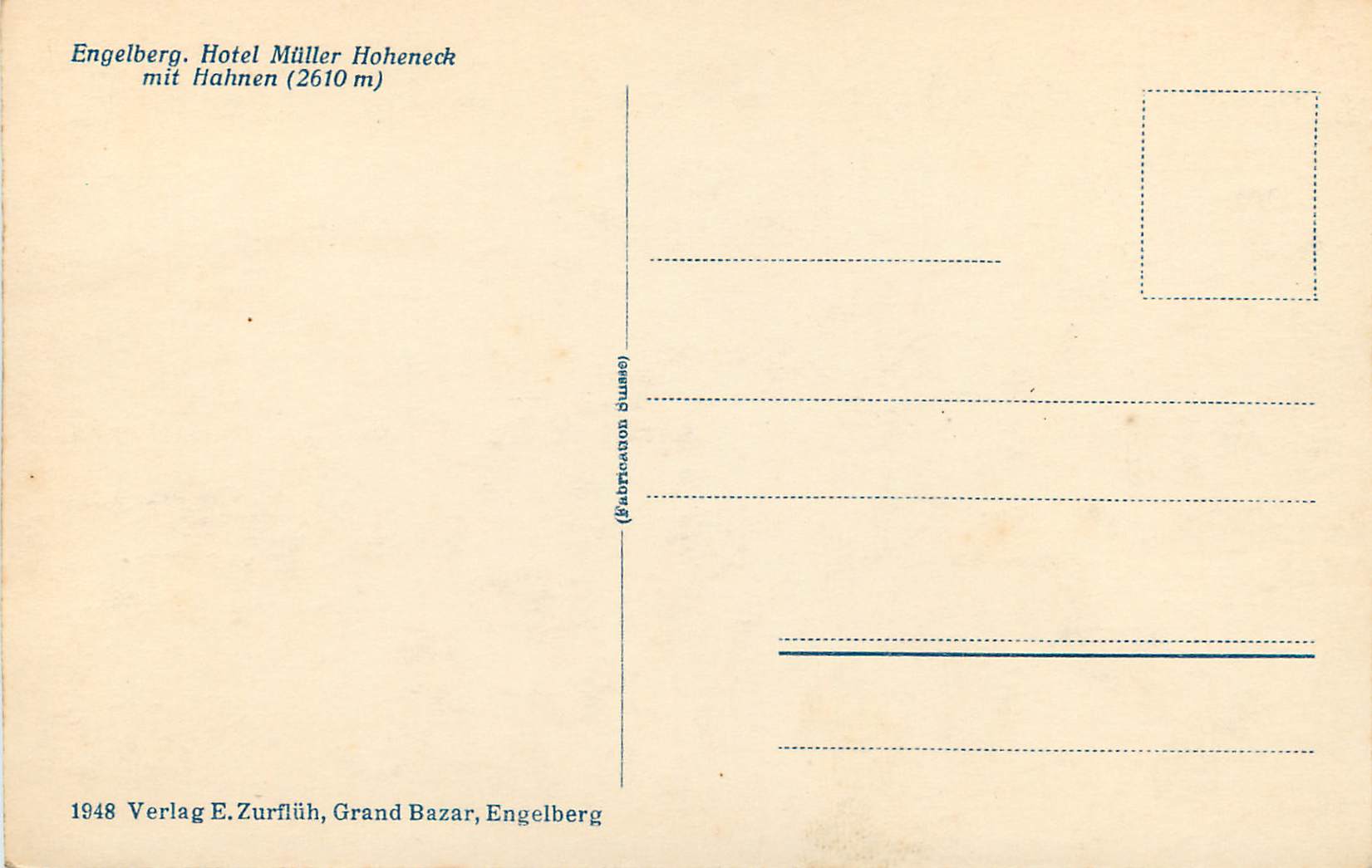CPA Engelberg Hotel Muller Hoheneck mit Hahnen  — Rückseite