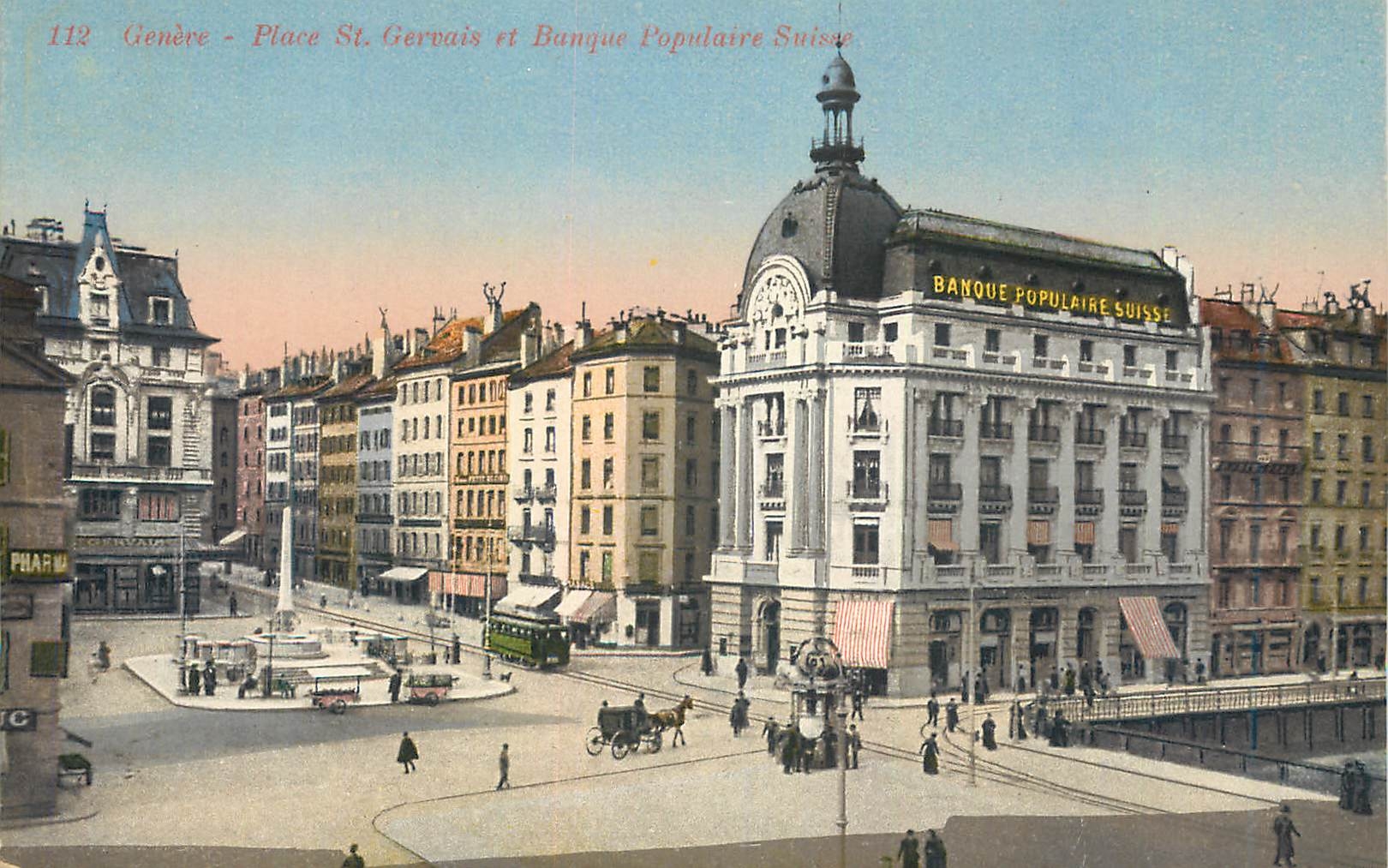 CPA Geneve Place St Gervais et Banque Populaire Suisse 