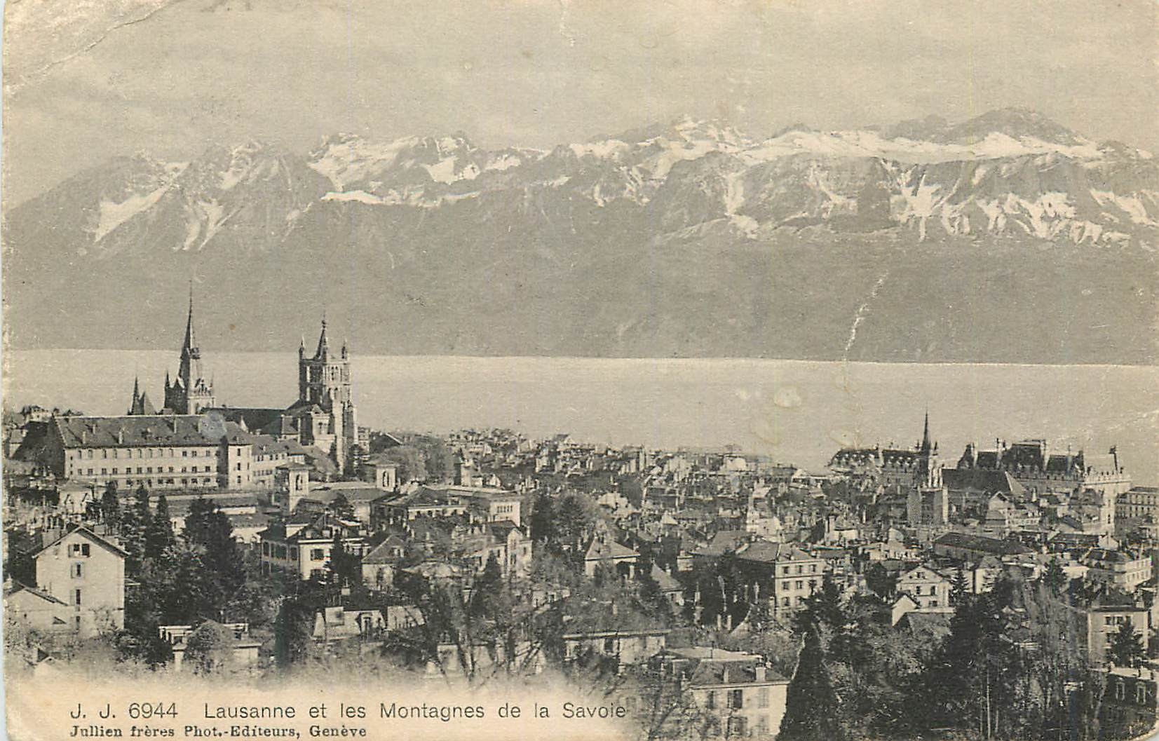 Lausanne et les Montagnes de la Savoie — J. J. 6944 — Julien frères Phot.-Éditeurs, Genève