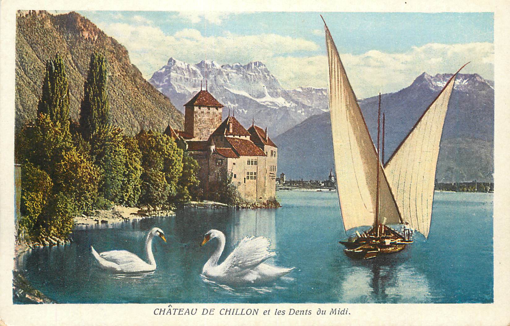 CPA Chateau de Chillon et les Dents du Midi Bateau Cygnes