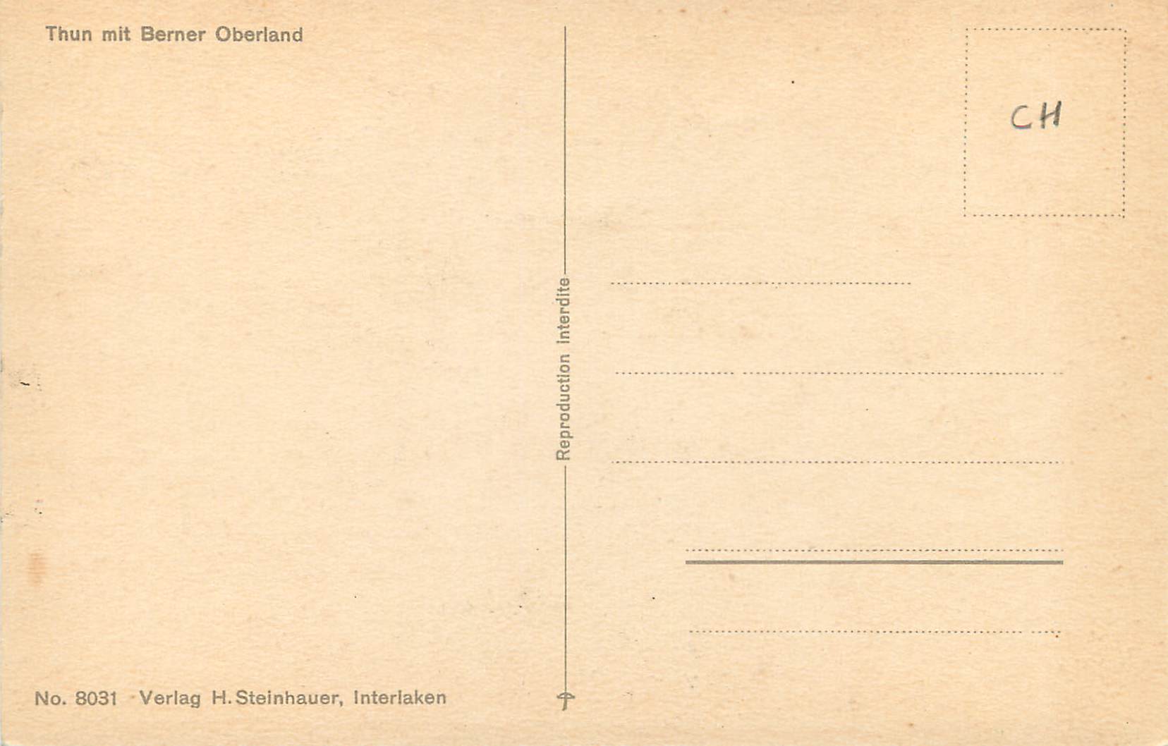 CPA Thun Thuner See Thun Mit Berner Oberland Verlag H Steinhauer Interlaken — Rückseite