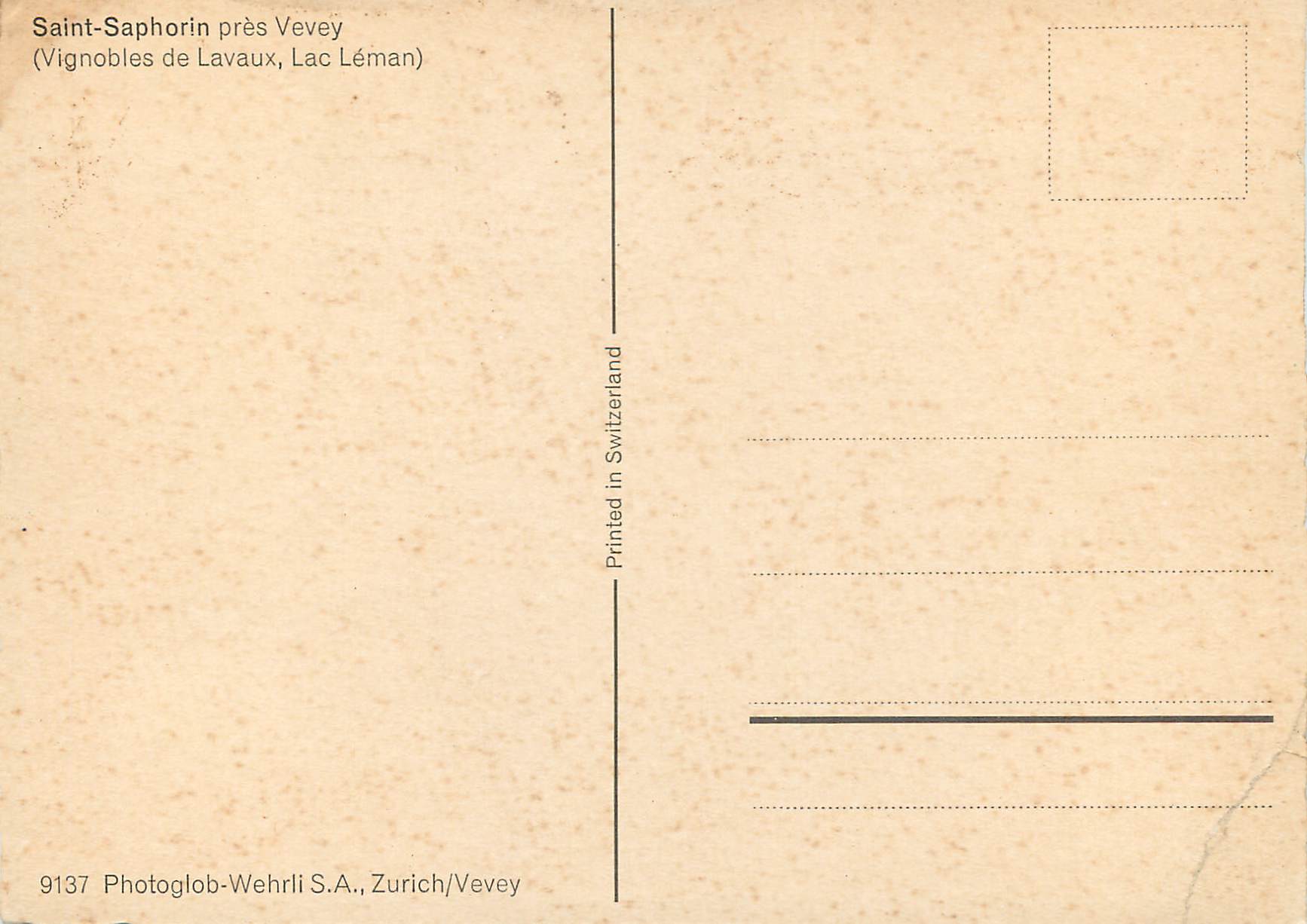 CPM Saint Saphorin pres Vevey Vignobles de Lavaux Lac Leman Photoglob Wehrli S A Zurich Vevey — Rückseite