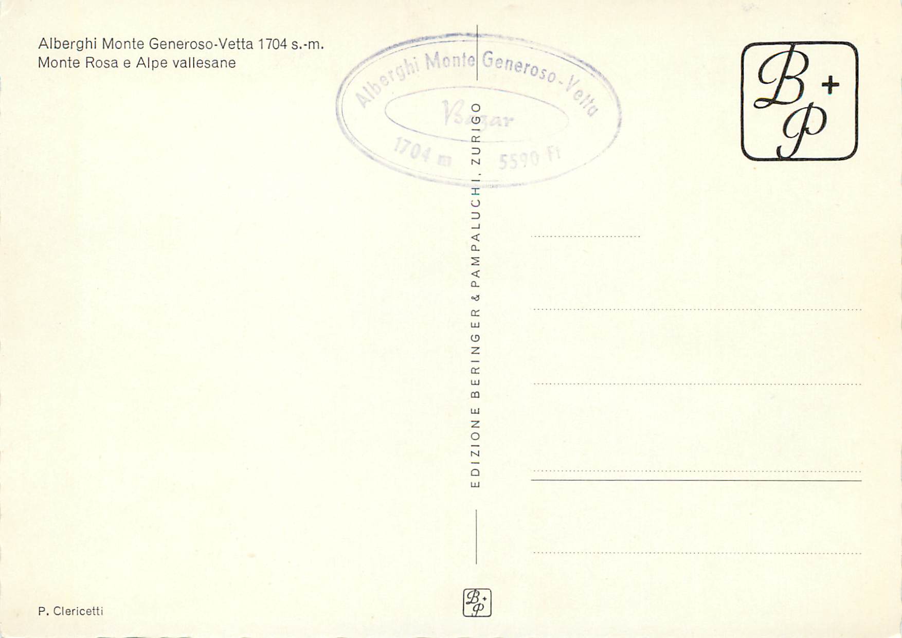 CPM Alberghi Monte Generoso Vetta s m Monte Rosa e Alpe valessane P Claricetti Ediziones Berlinger Pampaluchi Zurigo — Rückseite