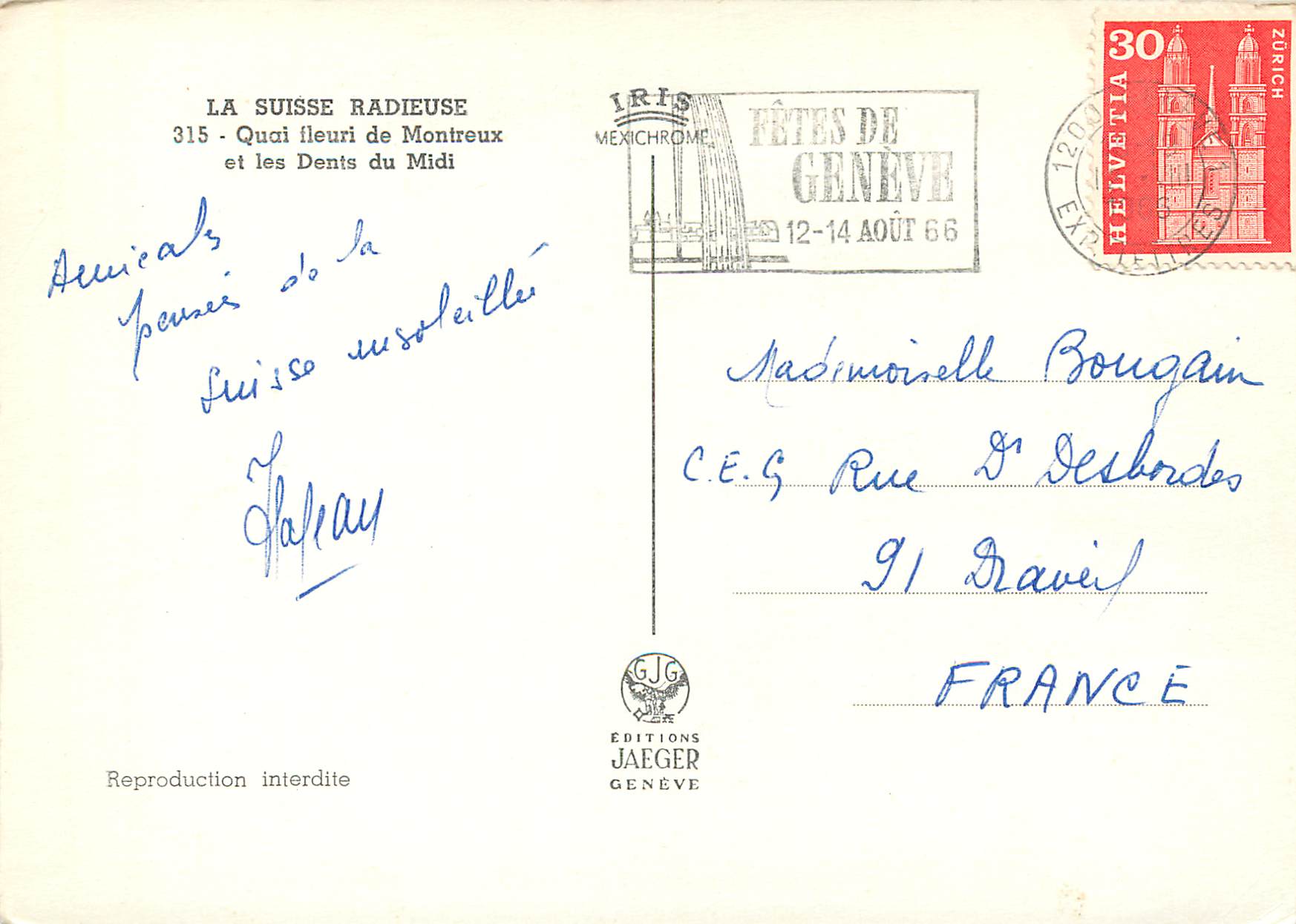 CPM La Suisse Quai Radieuse Quai ileuri de Montreux et les Dents du Midi Fetes de Geneve 12 14 Aout 66 Helvetia Zurich — Rückseite