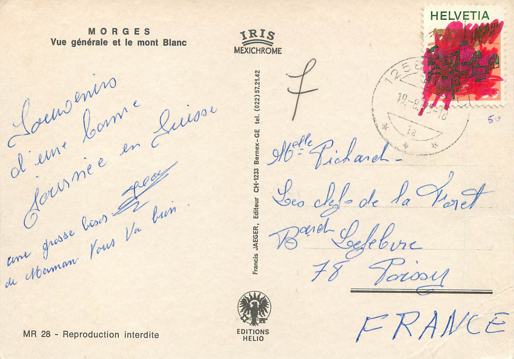 CPM Morges Vue generale et le mont Blanc Helvetia Reproduction interdite Iris Mexichrome Editions Helio — Back