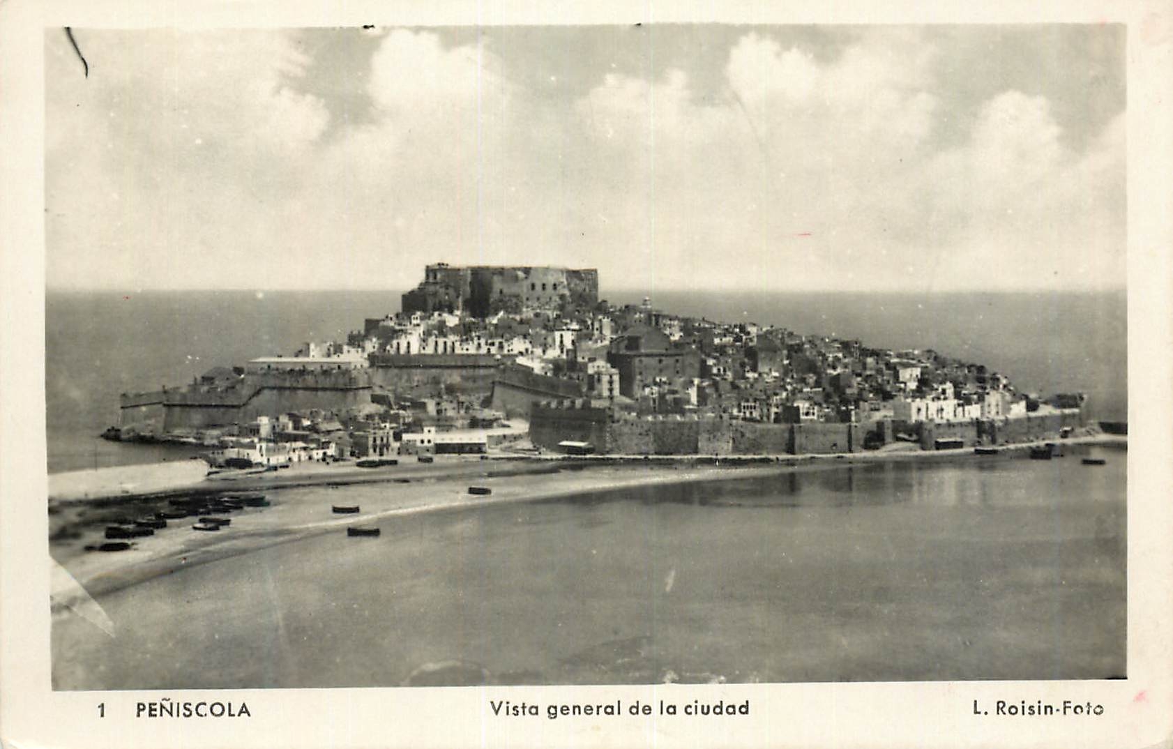 CPM Peniscola Vista general de la ciudad  L Roisin Foto