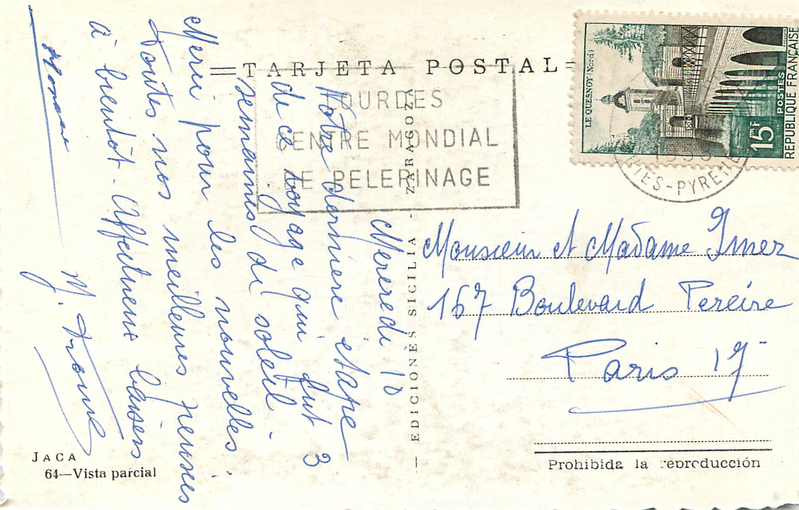 CPM Jaca Vista parcial Ediciones Sicilia Zaragoza Lourdes Centre Mondial Le Pelerinage Tarjeta Postal Prohibida la repro — Back