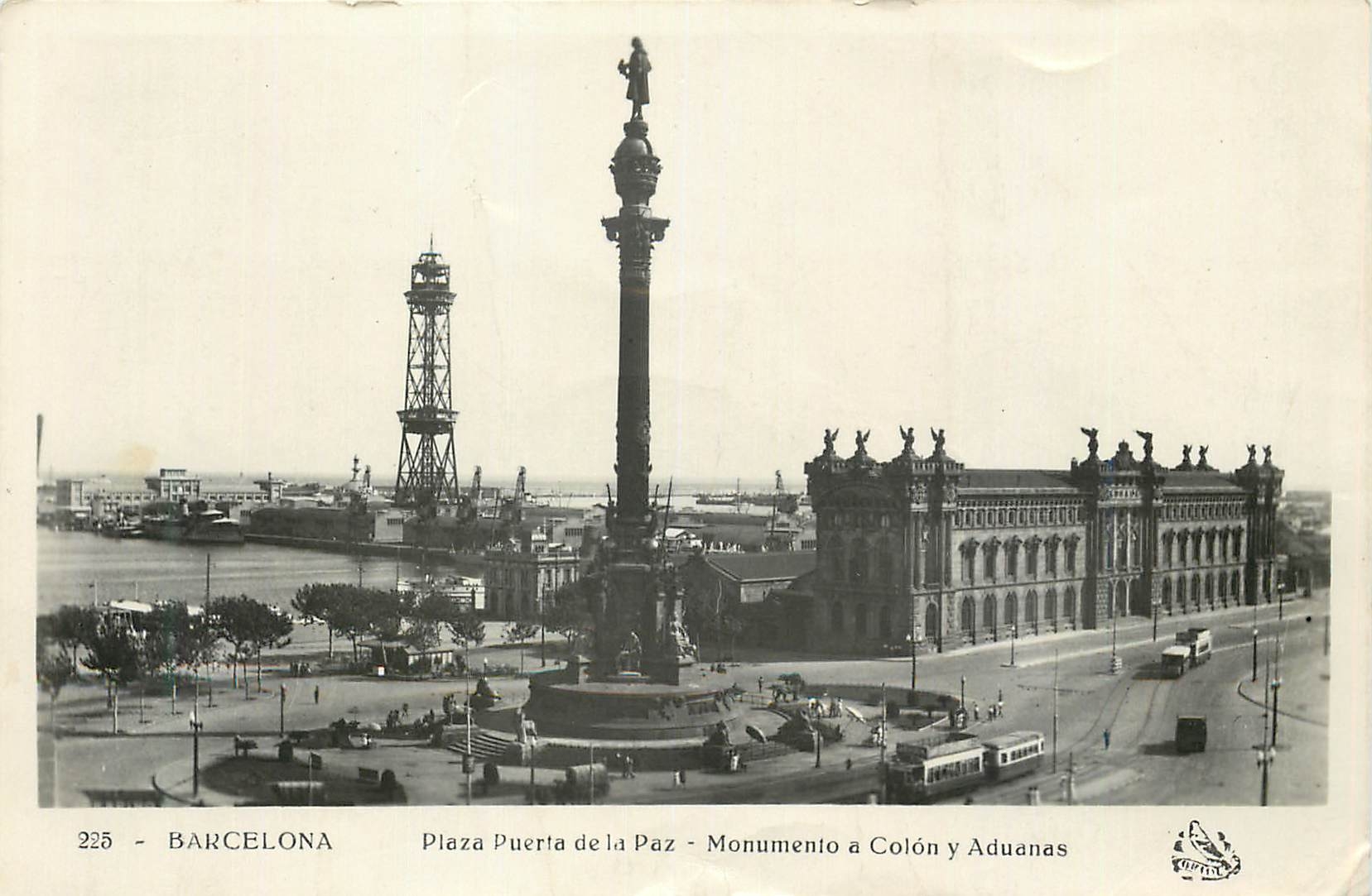 Barcelone — Place de la Paix avec le Monument à Colón et les Aduanas — éditeur 'Turismo' n°225