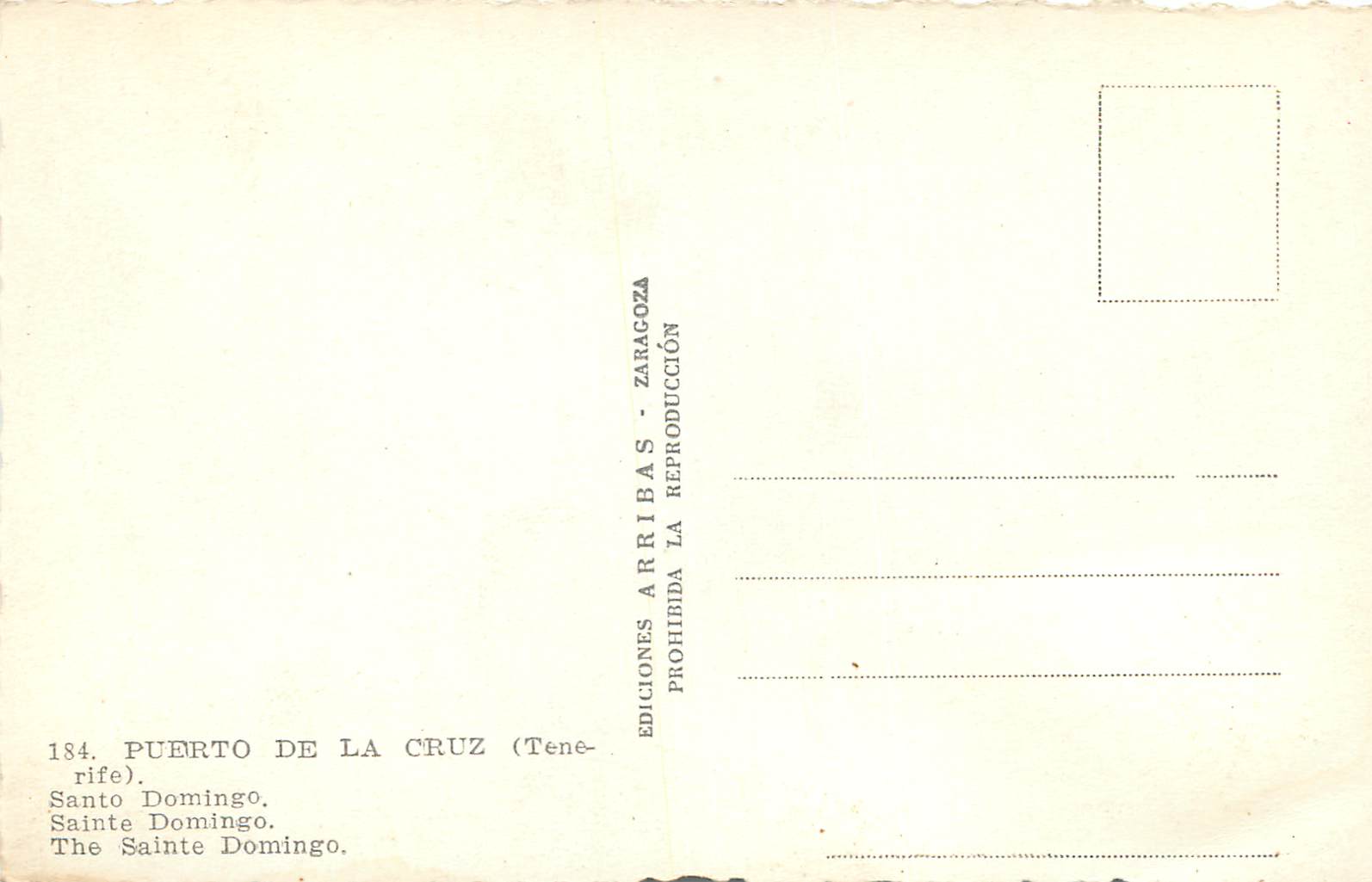 CPM Puerto de la Cruz Tenerife Santo Domingo Sainte Domingo Ediciones Arribas Zaragoza Prohibida la reproduccion — Back