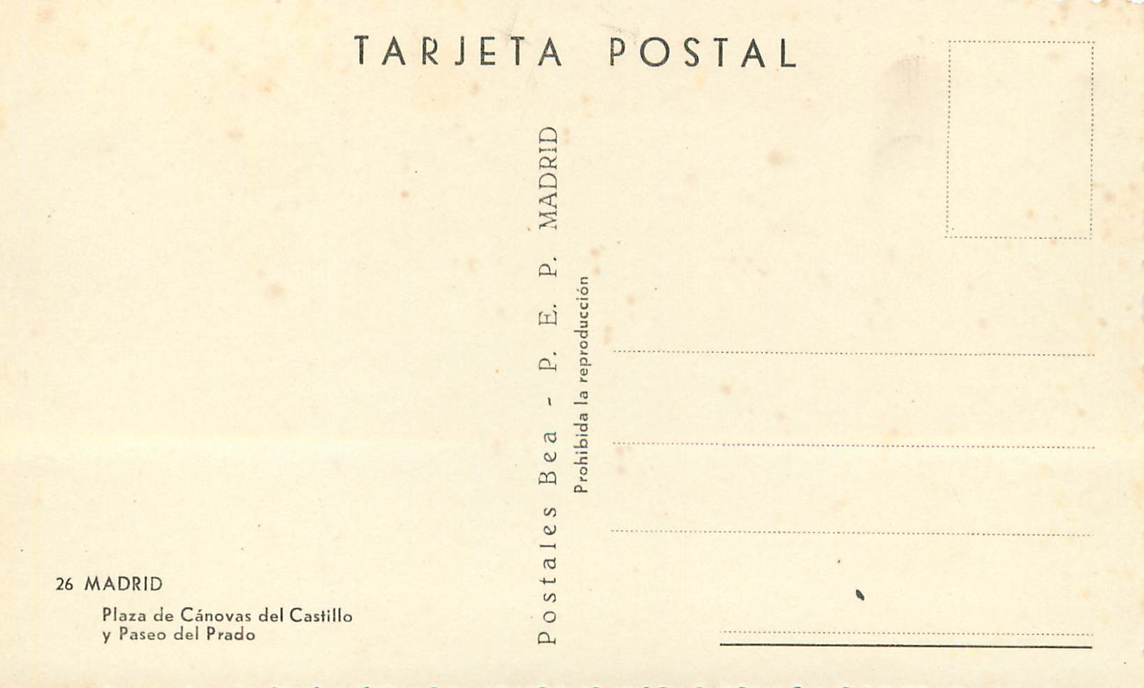Plaza de Cánovas del Castillo — Paseo del Prado — Postales Bea — Rückseite