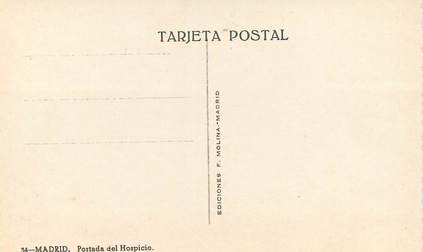 CPM Madrid Portada del Hospicio Terjeta Postal Ediciones F Molina Madrid — Rückseite