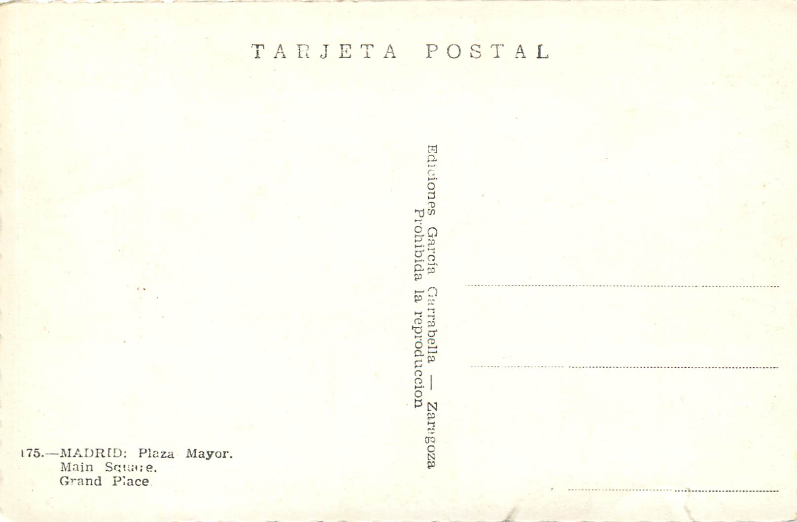 CPM Madrid Plaza Mayor Tarjeta Postal Ediciones Garcia Garabella Zaragosa Prohibida la reproduccion — Rückseite