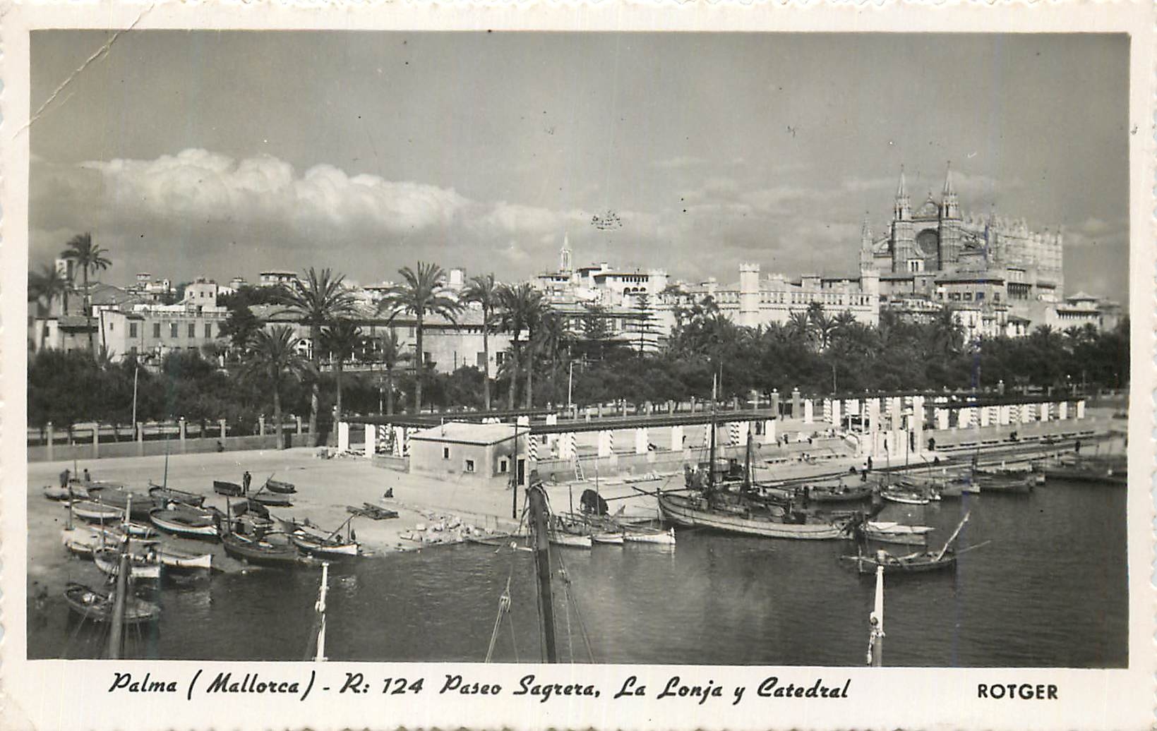 CPA Palma Mallorca Paseo Sagrera La Lonja y Catedral Rotger 14 Abr 28 Reproduccion prohibida Cliches Tiraje Talleres Zer