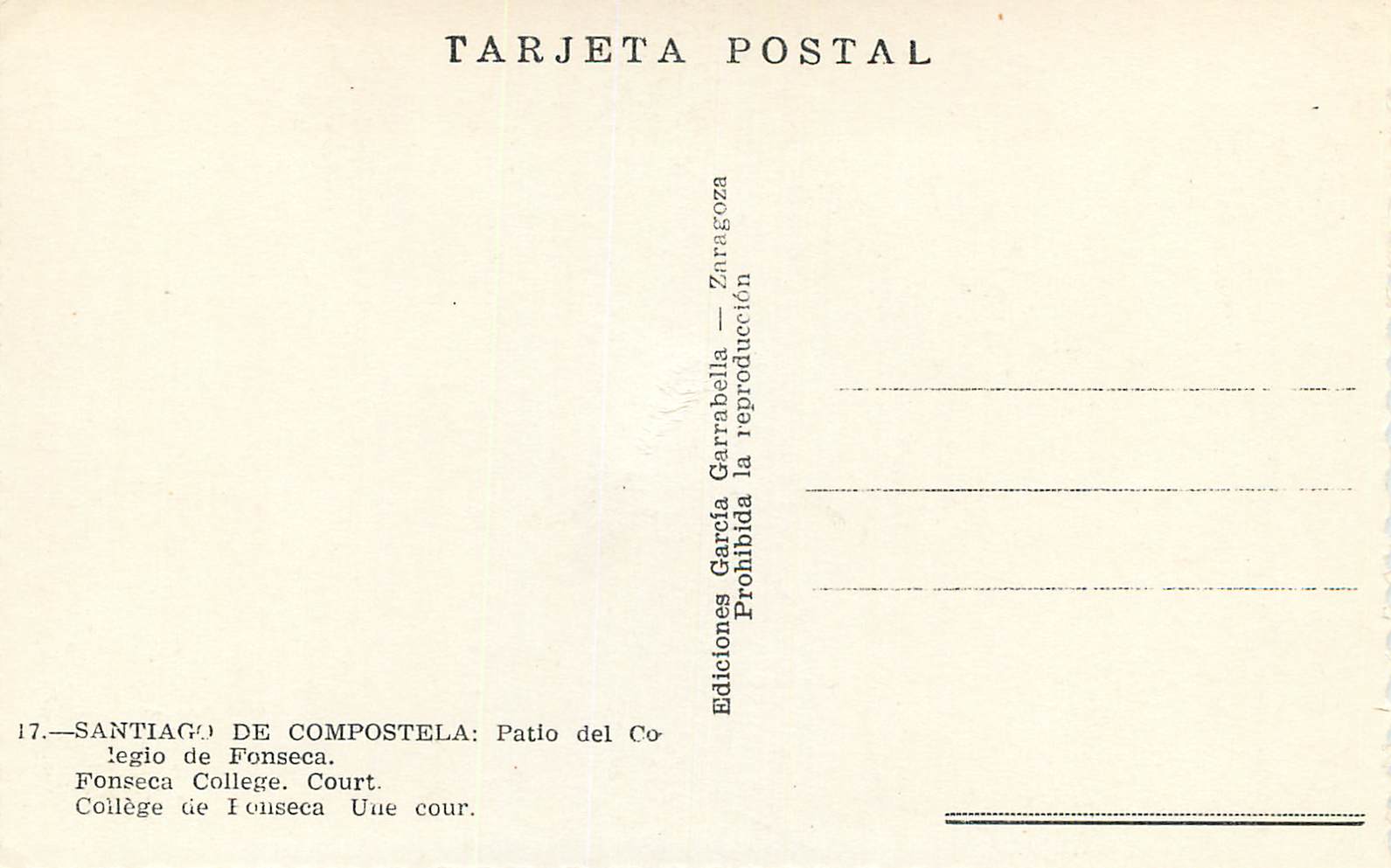 CPA Santiago de Compostela Patio del Colegioi de Fonseca College de Fonseca Une cour Tarjeta Postal Ediciones Garcia Gar — Rückseite