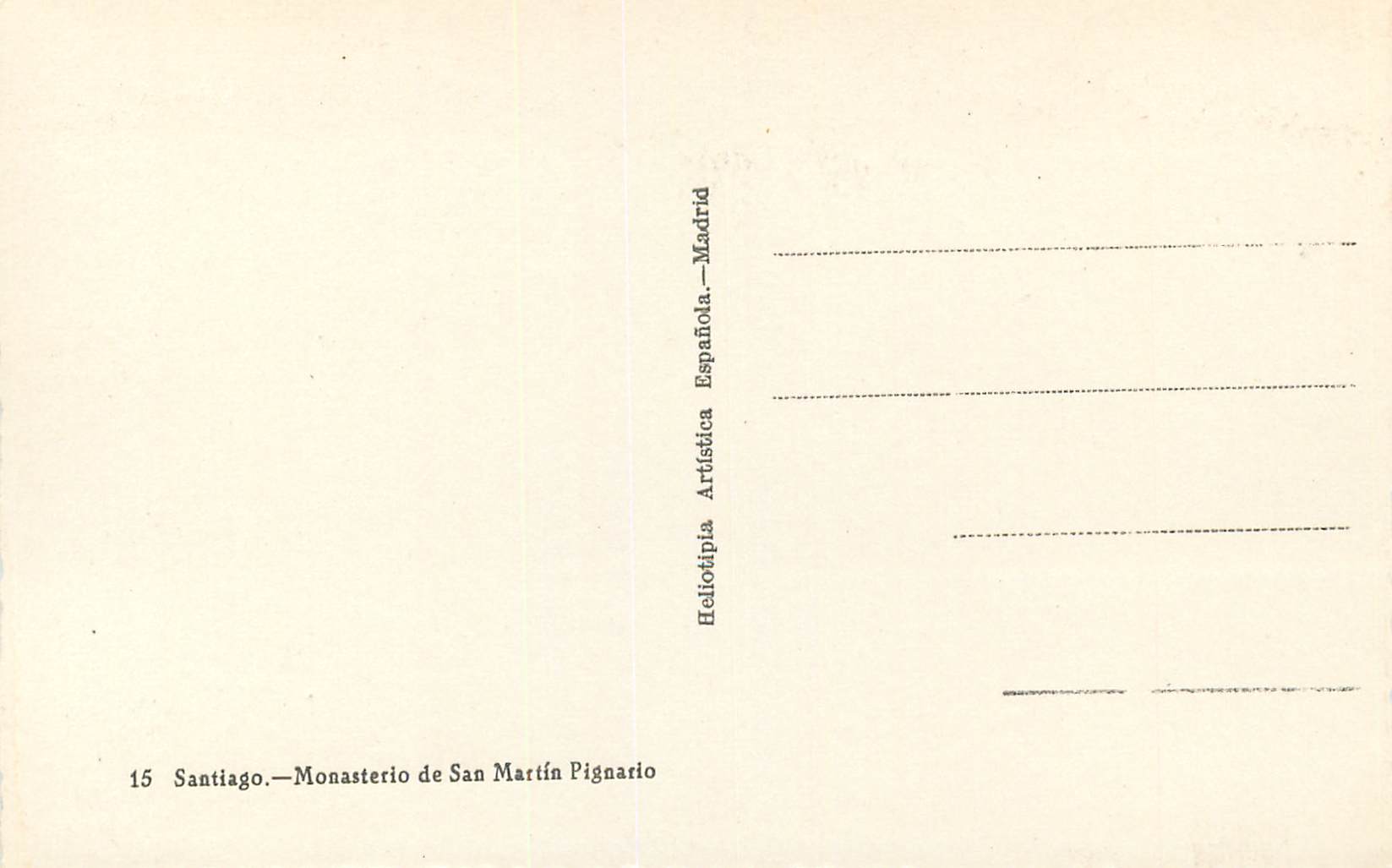 CPA Santiago Monasterio de San Martin Pignario Heliotipia Arribas Espanola Madrid — Rückseite