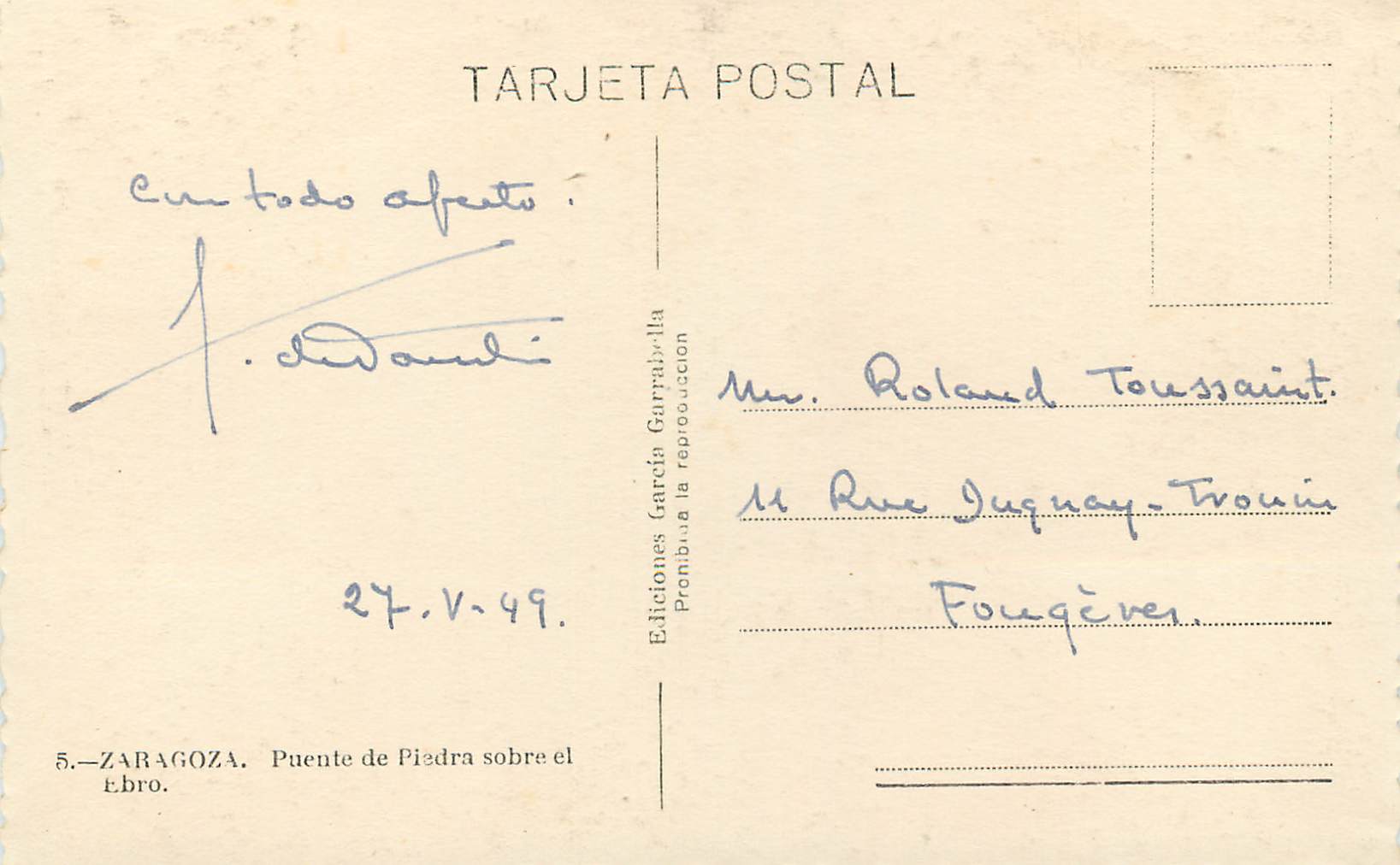 CPA Zaragoza Puente de Piedra sobre el Ebro Ediciones Garcia Garabella Prohibida la reproduccion Tarjeta Postal 27 May 4 — Back