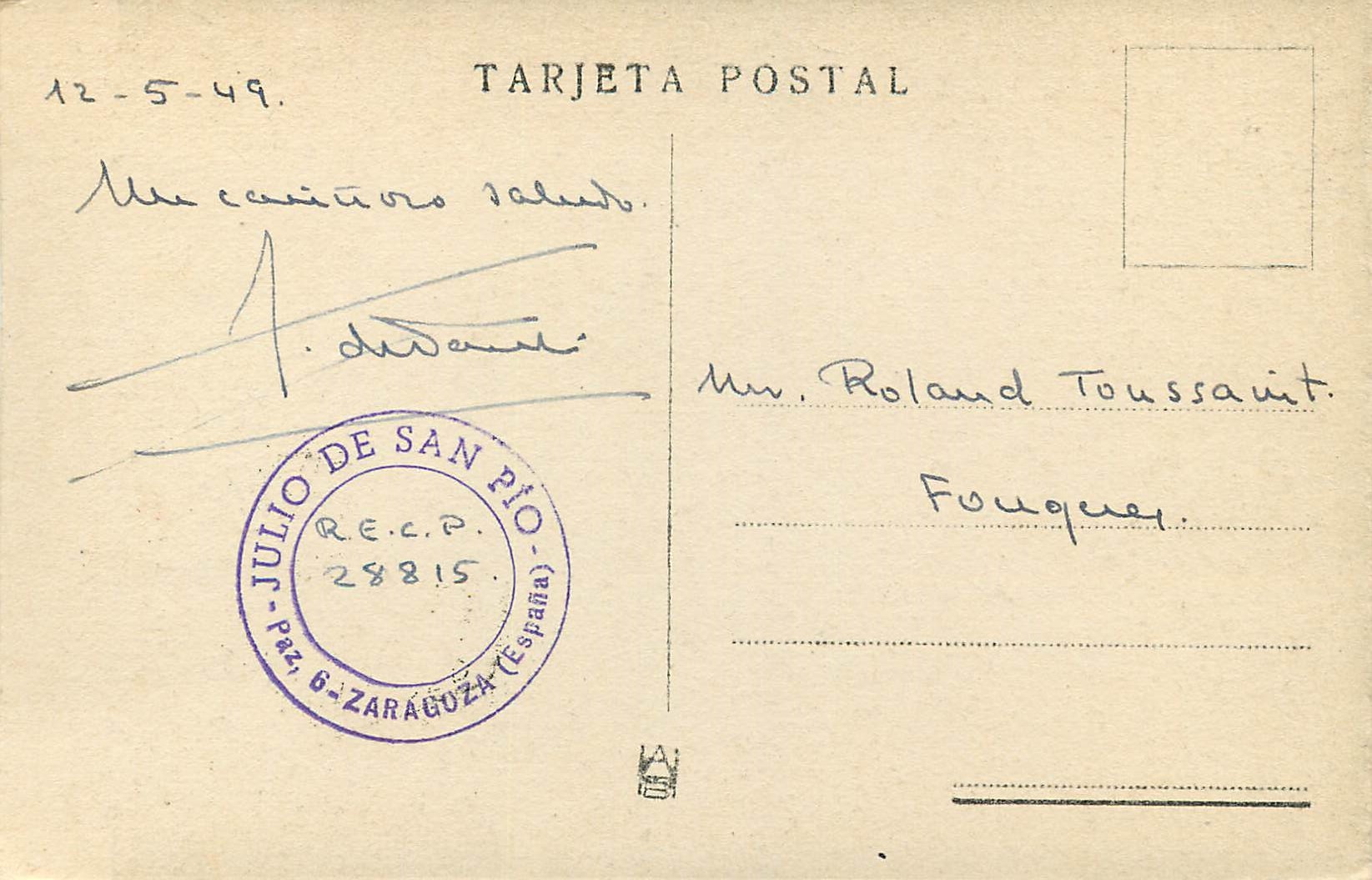 CARTE MAXIMUM El Generalisimo Franco por Jalon Angel Zaragoza 7 May 49 Julio de San Pio Paz Zaragoza Espana Tarjeta Post — Rückseite