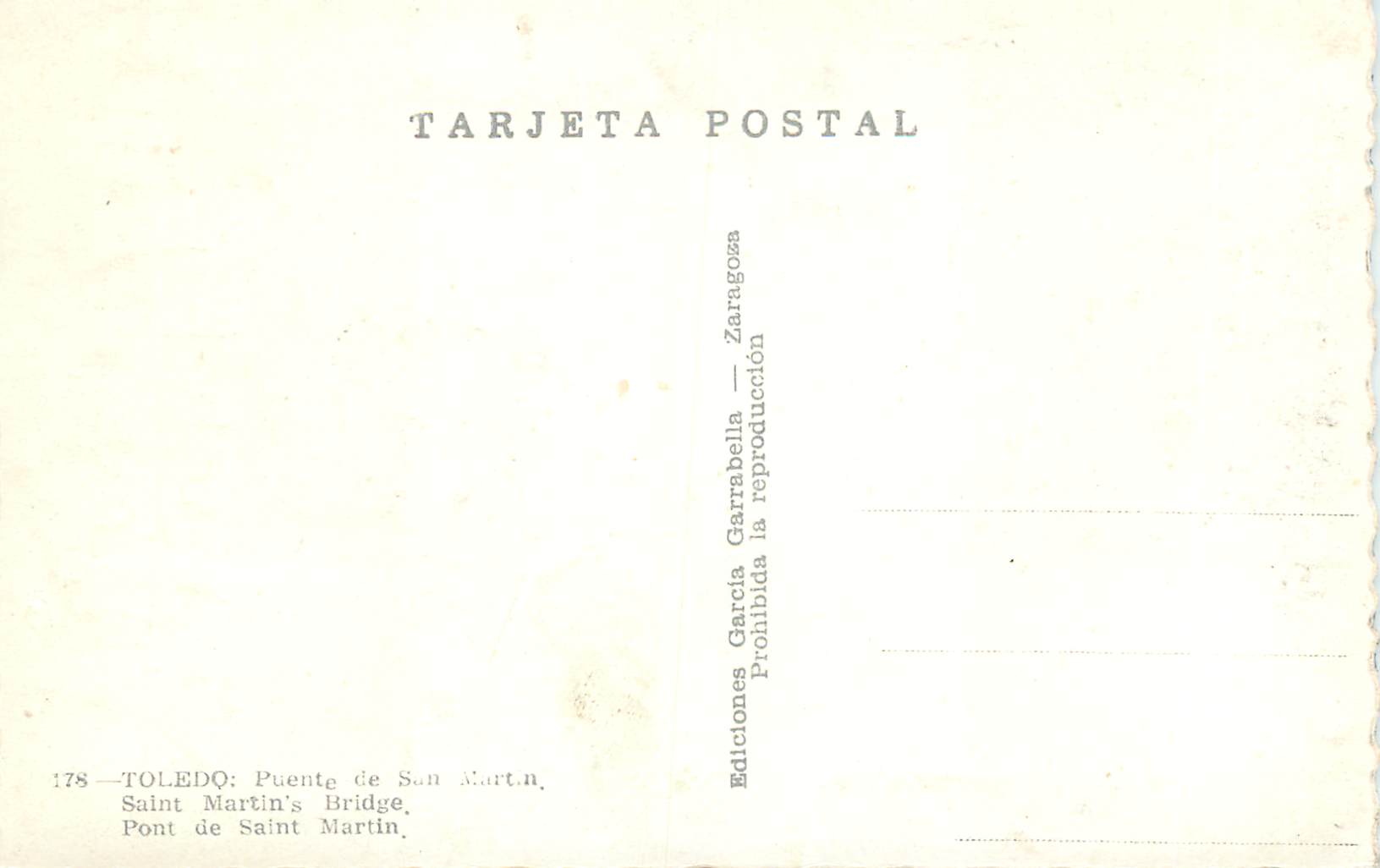 CPM Toledo Puente de San Martin Pont de Saint Martin Ediciones Garcia Garabella Zaragoza Prohibida la reproduccion — Rückseite
