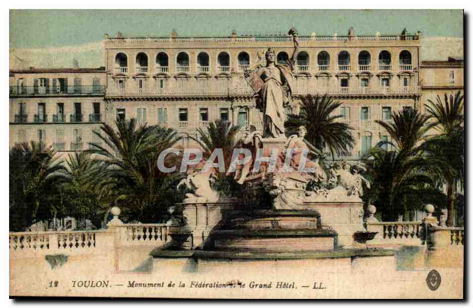 Toulon CPA Monument de la Federation et le Grand hotel