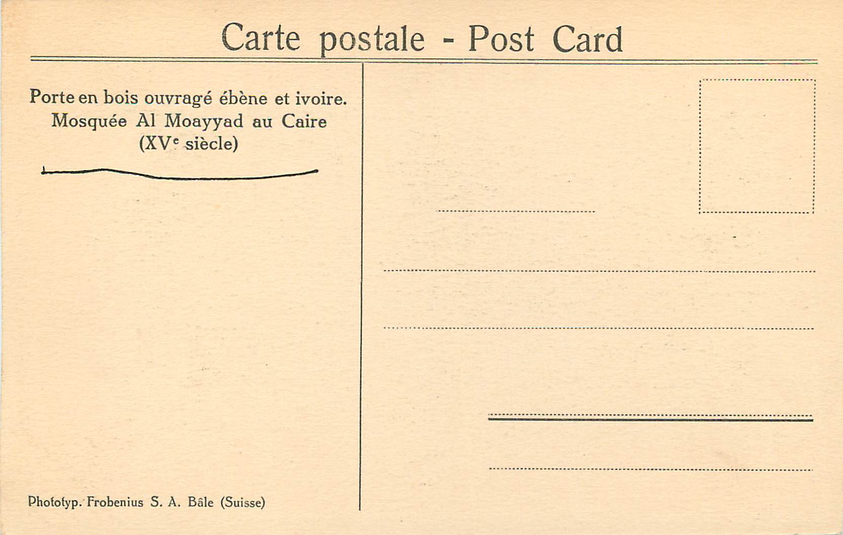 Porte en bois ouvragé ébène et ivoire — Mosquée Al Moayyad au Caire (XVe siècle) — Phototyp. Frobenius S. A. Bâle (Suisse) — Verso