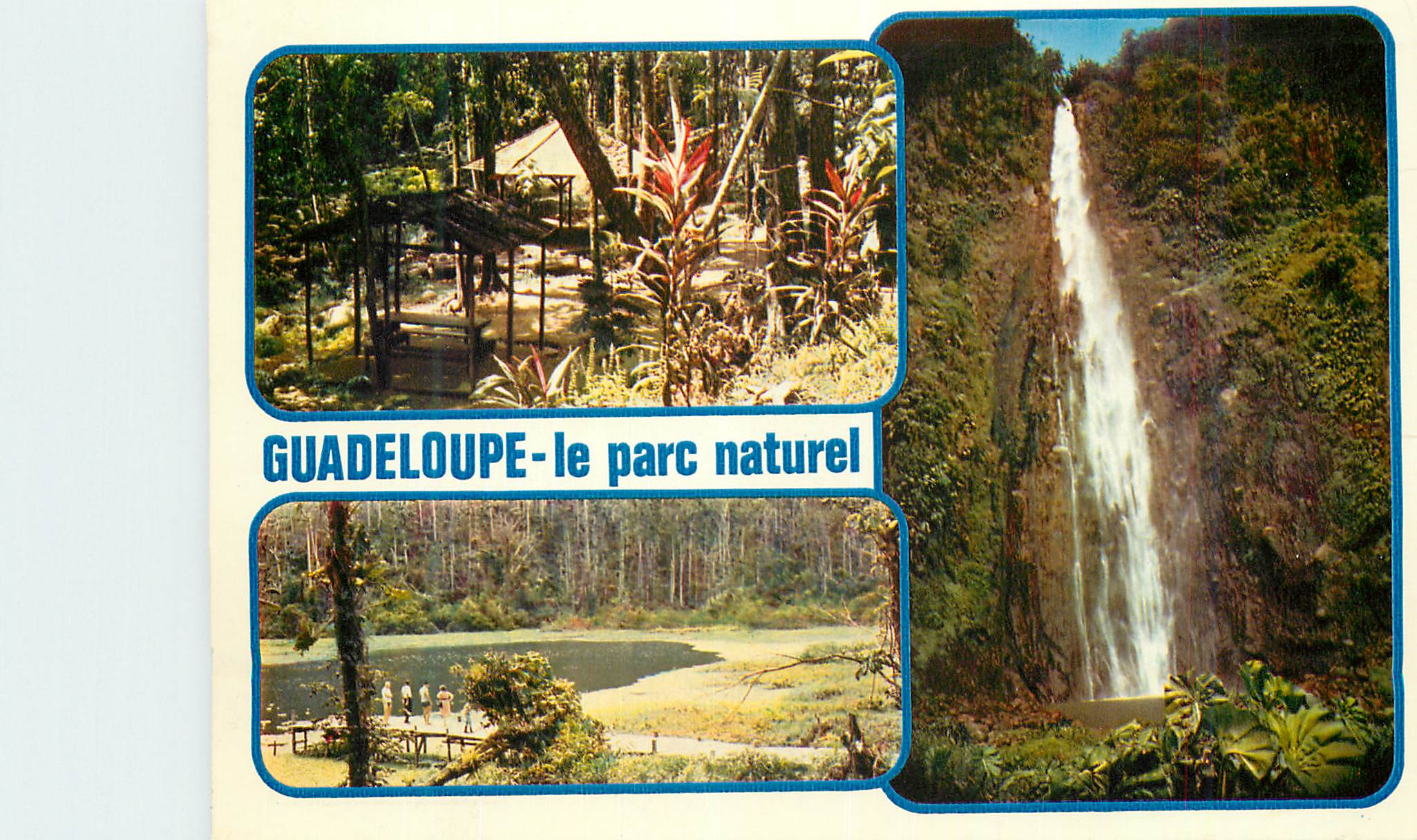 Guadeloupe - le parc naturel — Antilles Touristiques, n°267