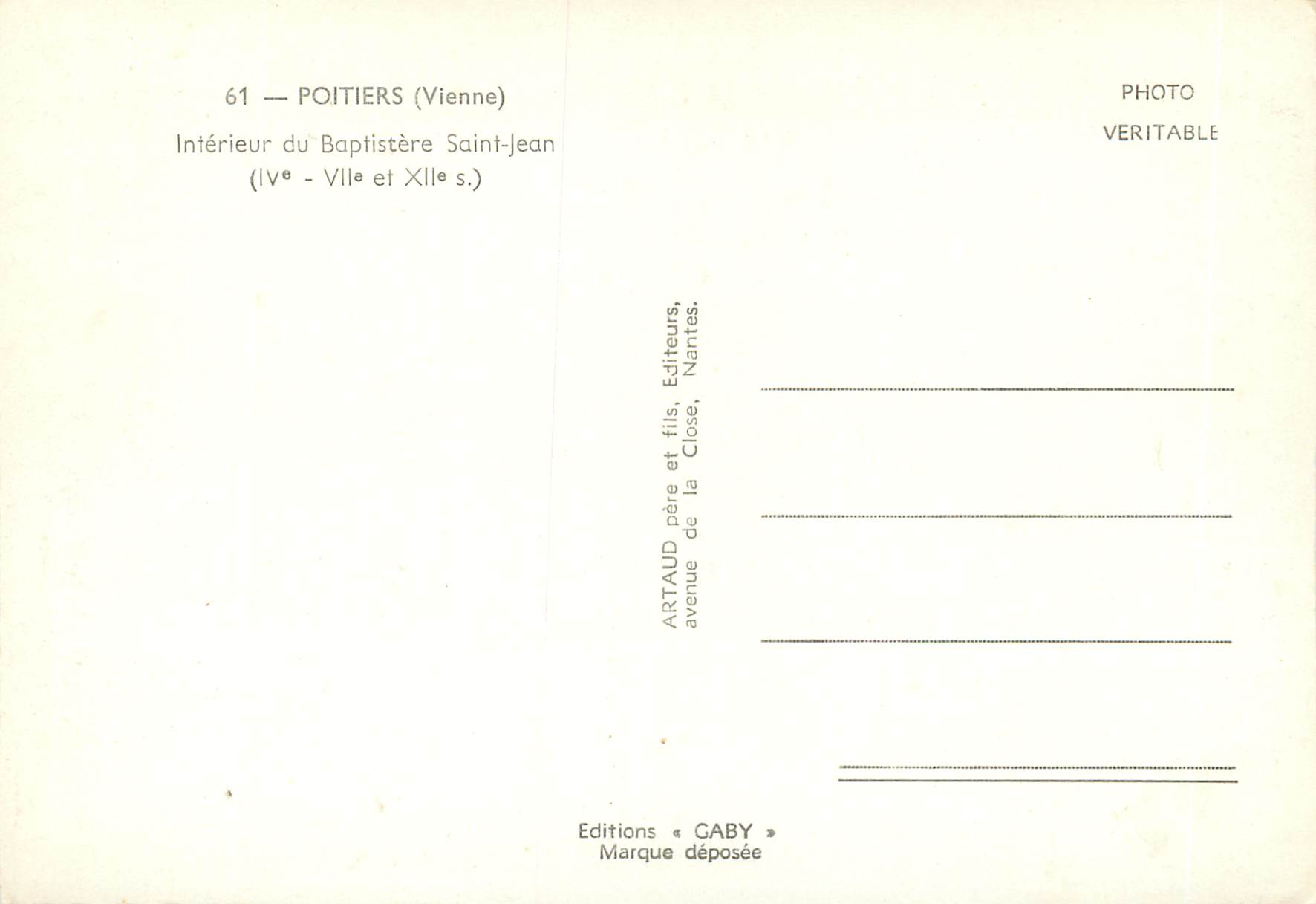 Poitiers (Vienne) — Intérieur du Baptistère Saint-Jean — Éditeur Caby, n°61 — Verso