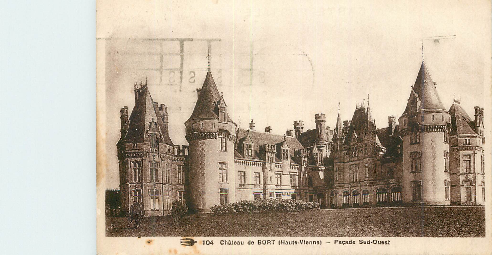CPA Chateau de Bort Haute Vienne Facade Sud Ouest