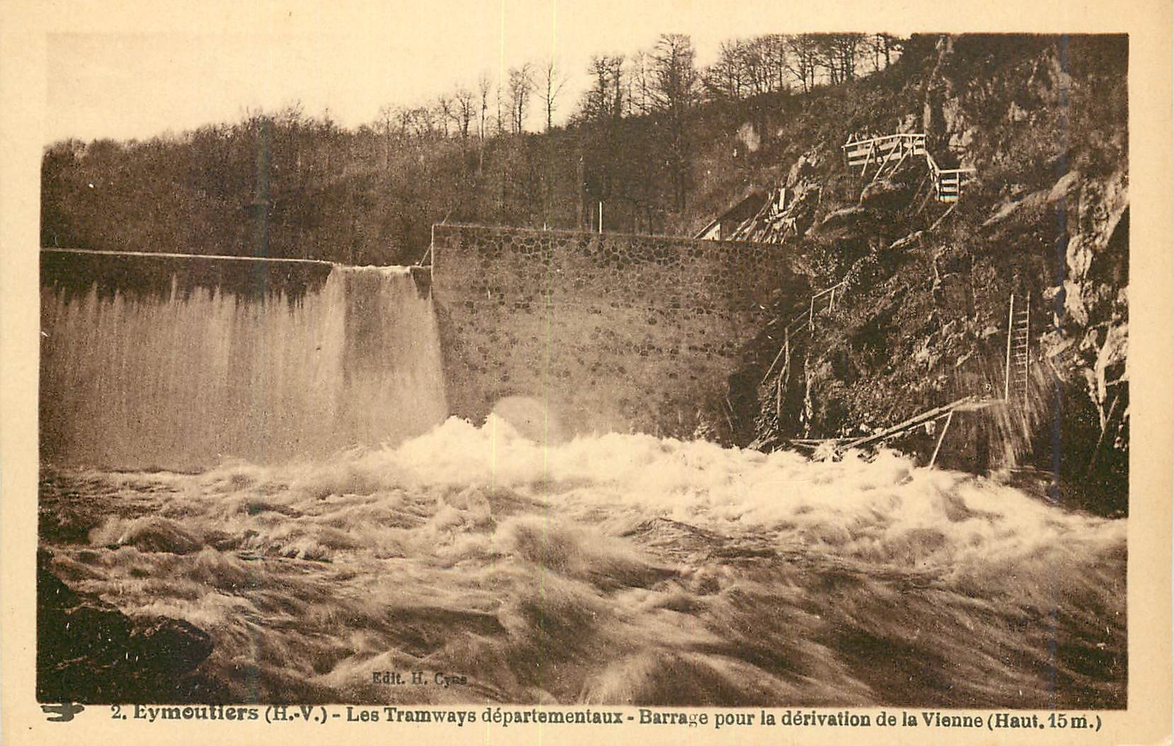 CPA Eymoutiers H V Les Tramways departementaux Barrage pour la derivation de la Vienne