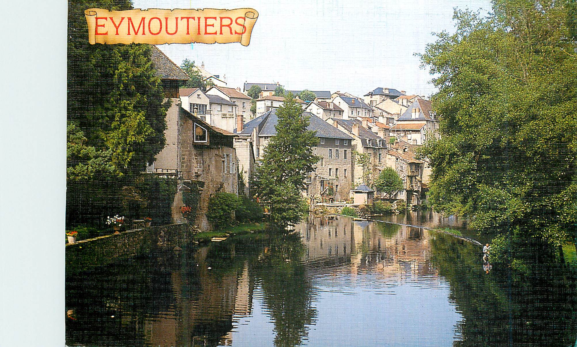 CPM Eymoutiers Haute Vienne Vieux quartiers au bord de la Vienne