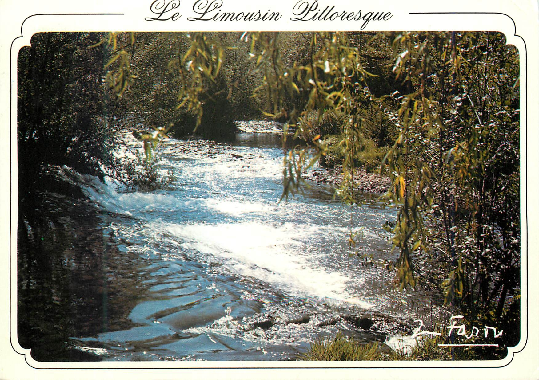 CPM Le Limousin Pittoresque Cours d eau en Limousin Je suis Souveraine arbres plantes et fleurs se penchent pour me fair