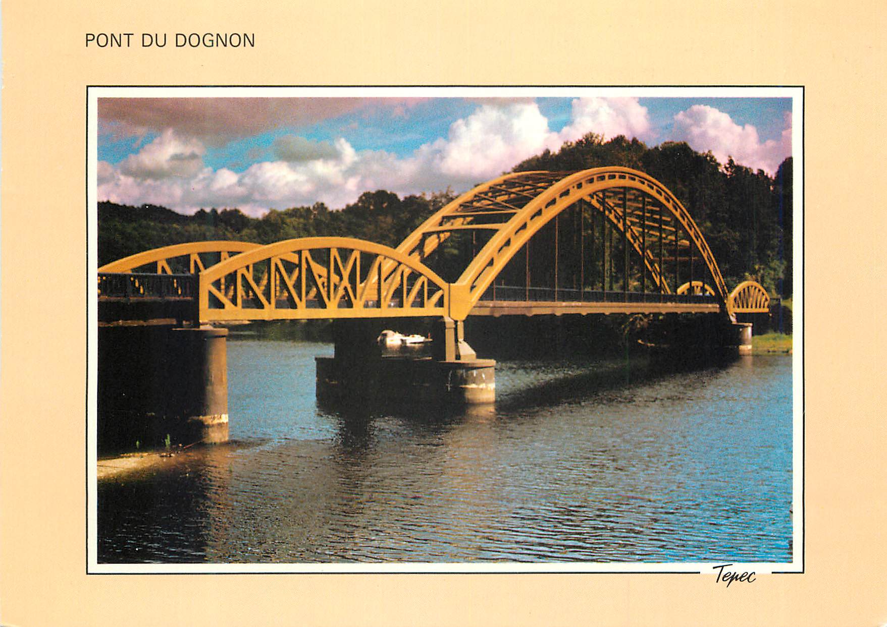 CPM Pont du Dognon Gorges du Taurion Hte Vienne