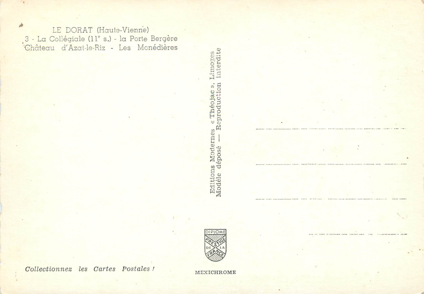 CPM Le DoLe et ses environs Le Dorat Haute Vienne La Collegiate la Porte Bergere Chateau d Azat le Riz Monedieres Chevre — Rückseite