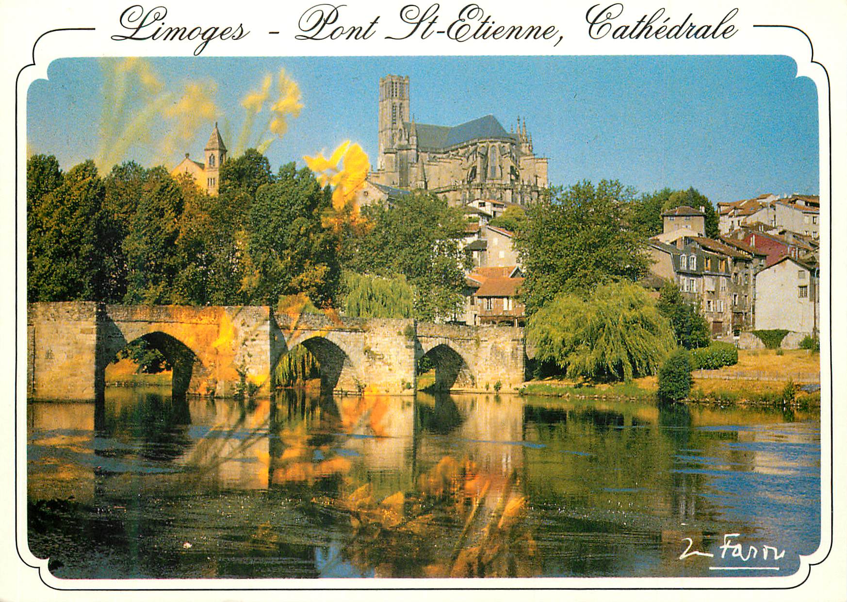 CPM Limoges Hte Vienne Pont St Etienne sur la Vienne xii siecle Cathedrale St Etienne xiii siecle