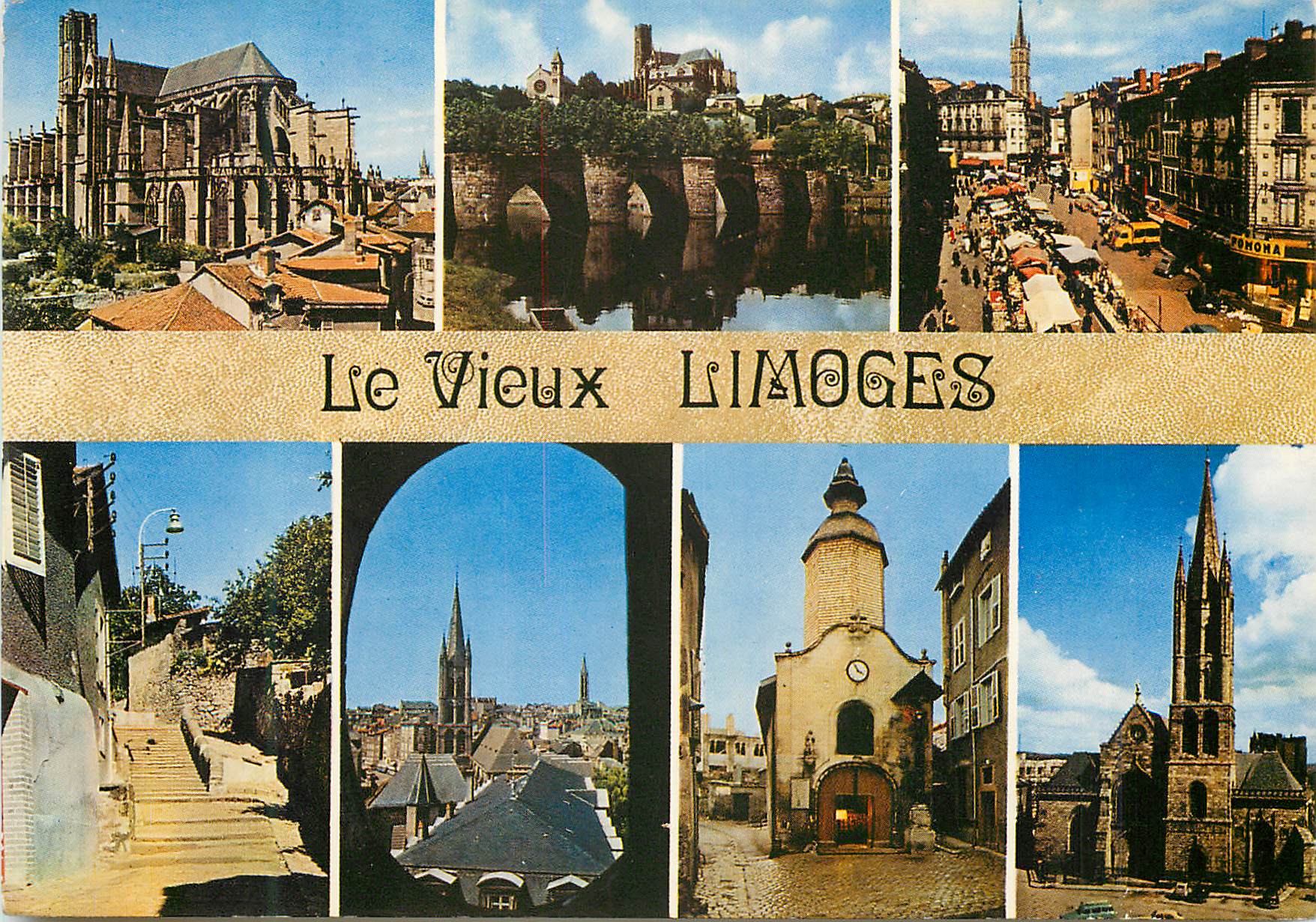CPM Le Vieux Limoges Haute Vienne La cathedrale Le pont Saint Etienne La place des Bancs 