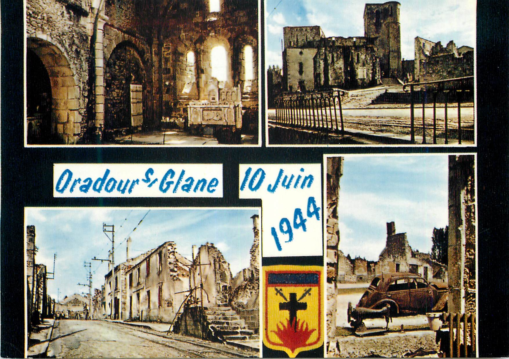 CPM Images de France Oradour sur Glane Haute Vienne Cite martyre 10 Juin 1944 Militaria