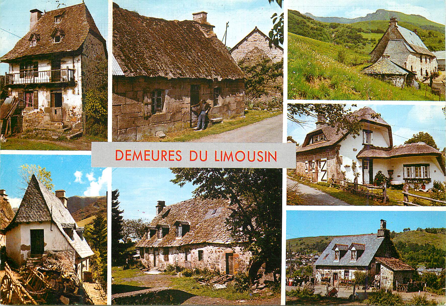 CPM Demeures du Limousin En Limousin Differents types d habitation d hier et d aujourd hui