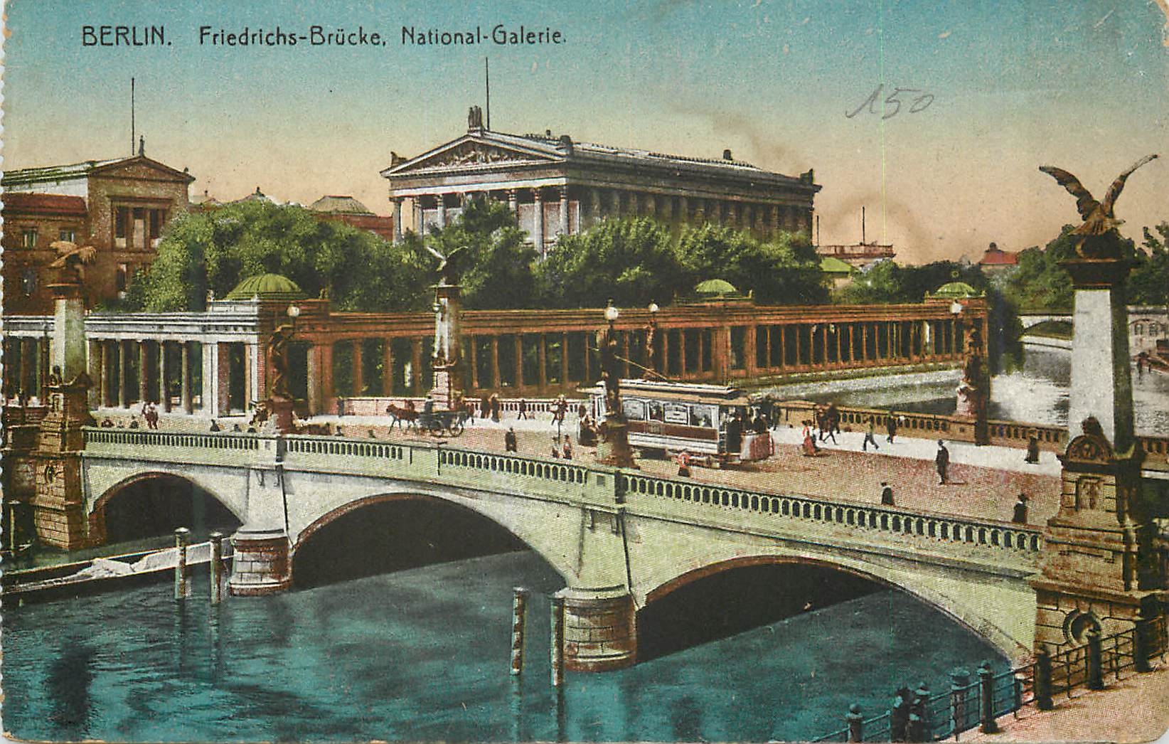 CPA Berlin Friedrichs Brucke National Galerie
