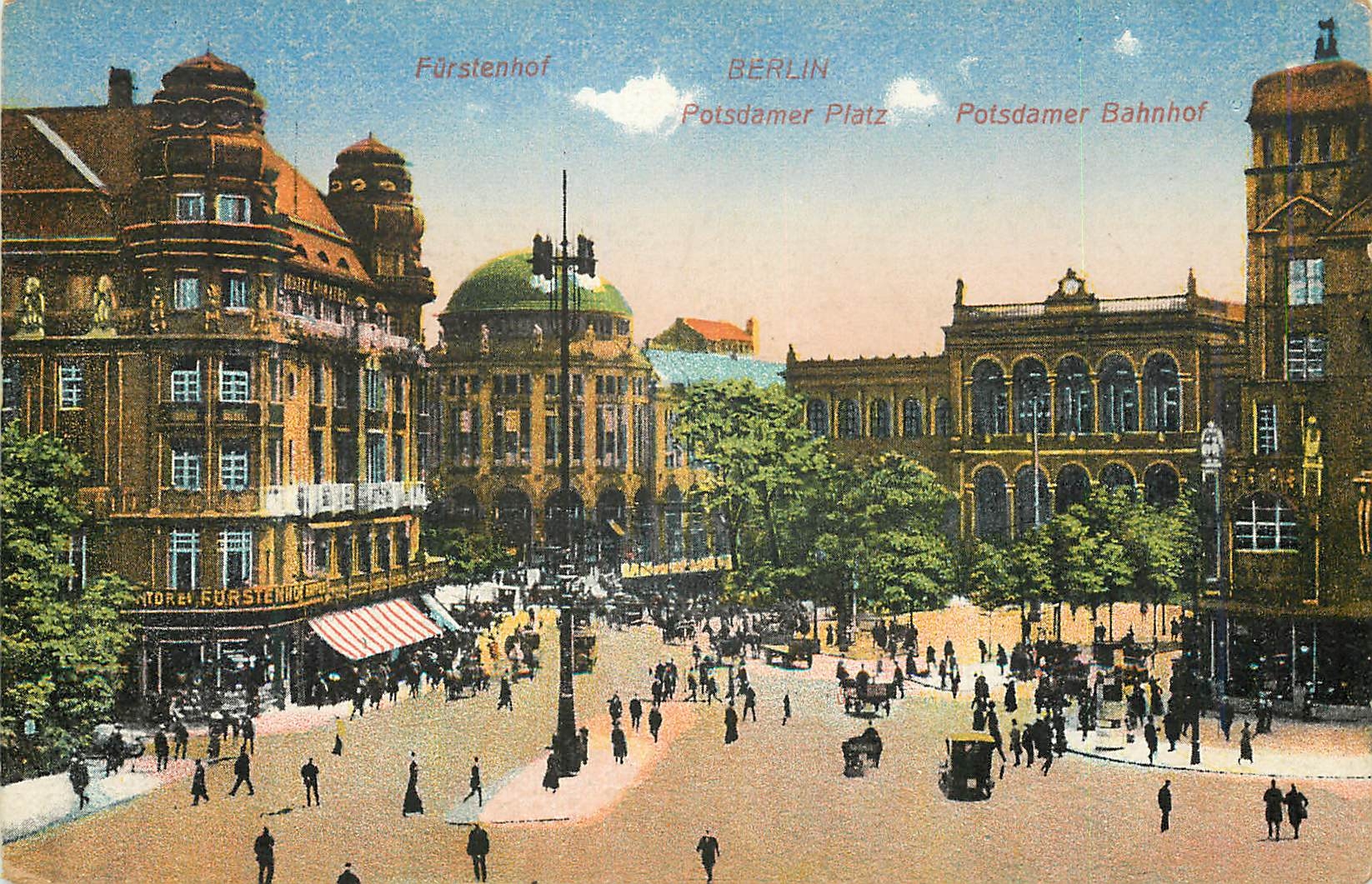 CPA Berlin Furstennof Potsdamer Platz Potsdamer Bahnhof