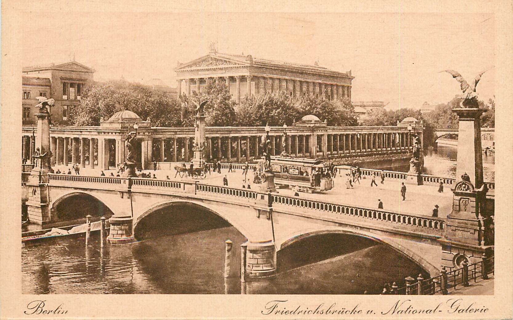 CPA Berlin Friedrichsbrucke National Galerie