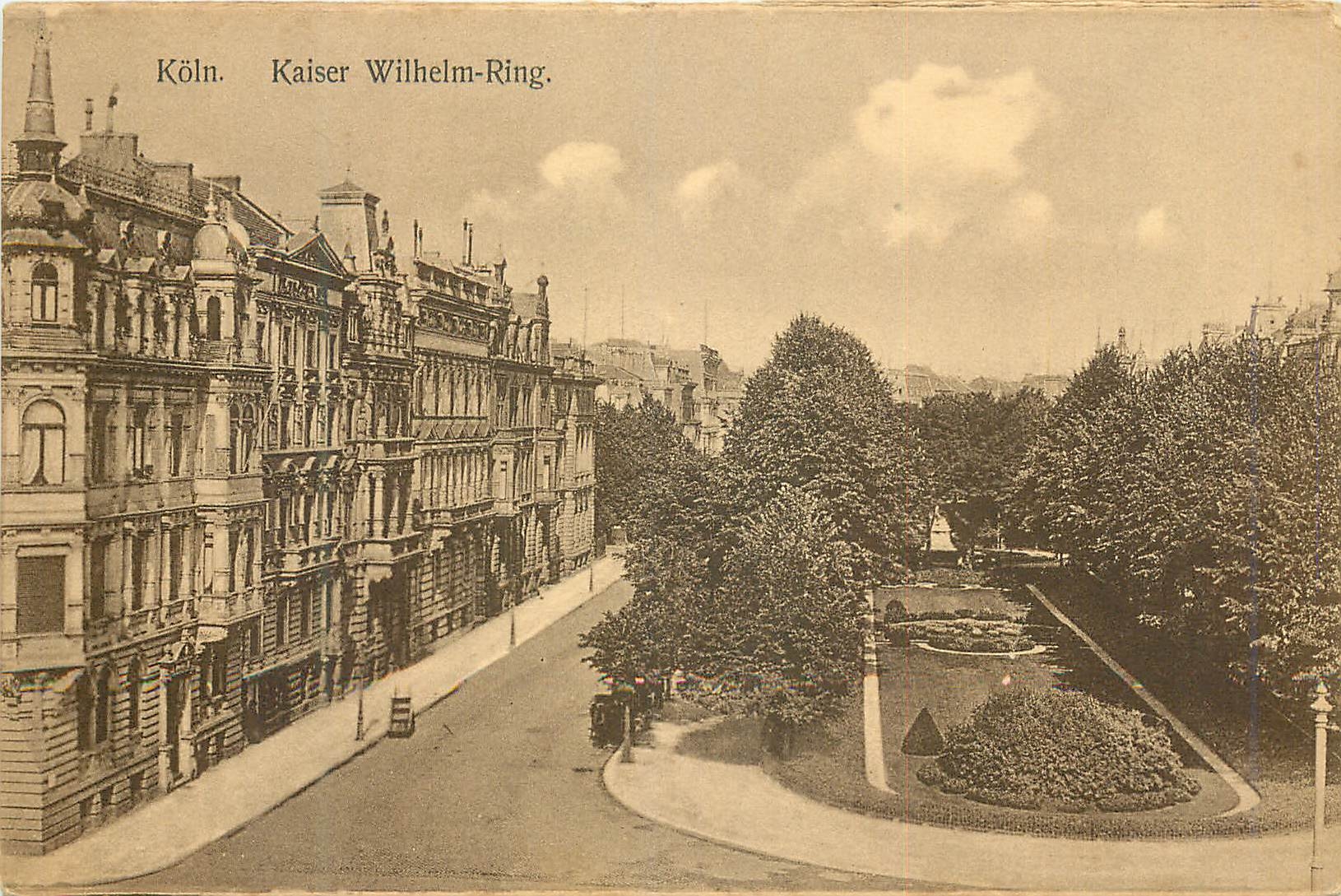 CPA Koln Kaiser Wilhelm Ring