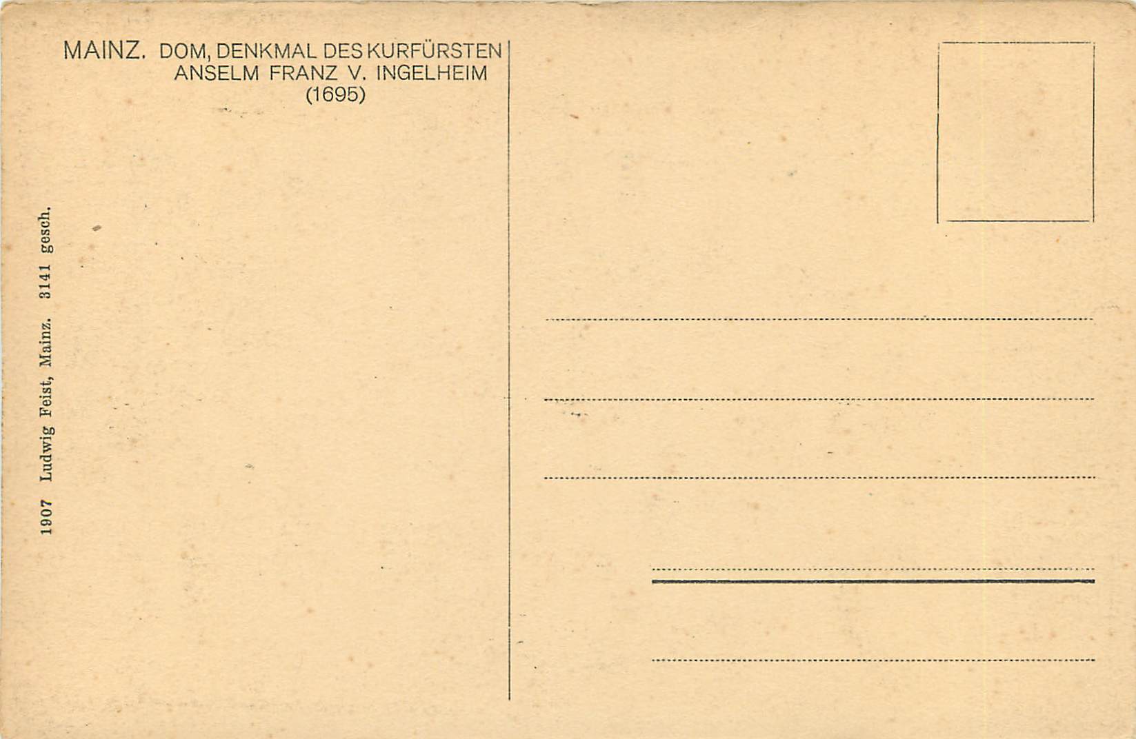 CPA Mainz Dom Denkmal des Kurfursten Anselm Franz V Ingelheim — Back
