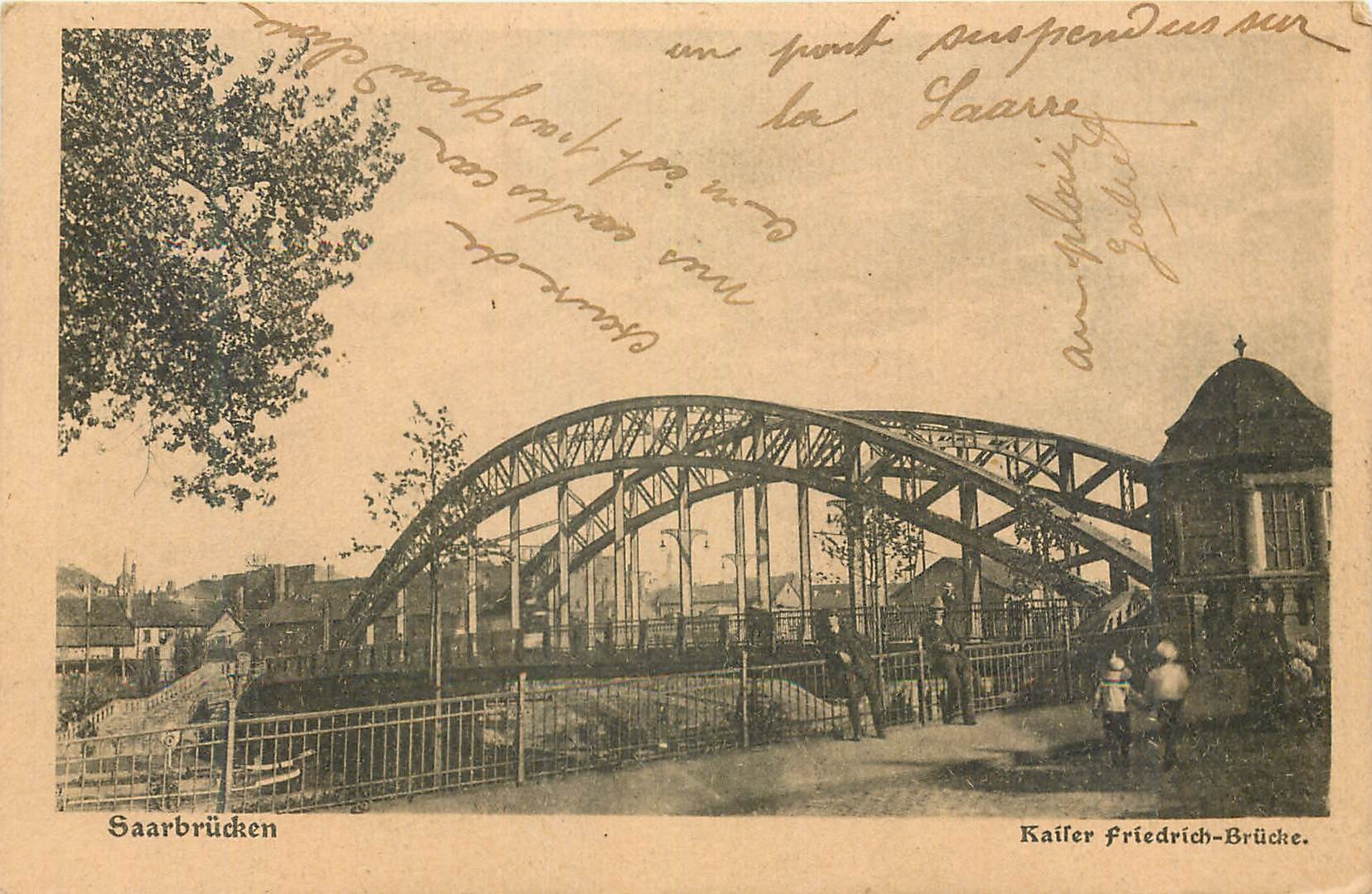 CPA Saarbrucken Kaiser freidrich Brucke