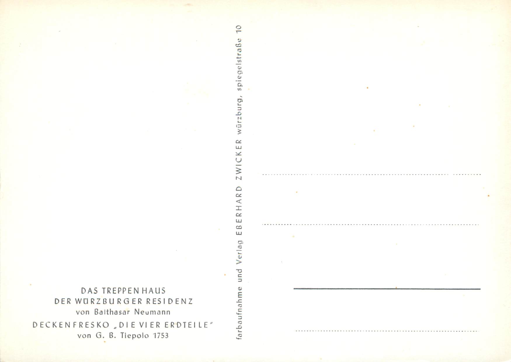CPM Das Treppen Haus Der Wurzburger Residenz von Balthasar Neumann Deckenfresko die  vier Erdteile — Rückseite