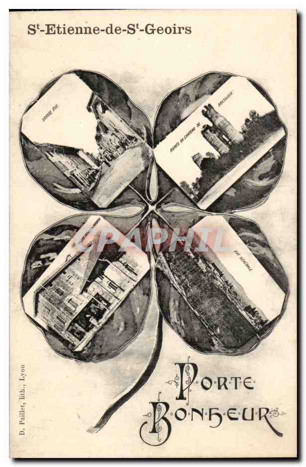 St-Etienne-de-St-Geoirs — Porte Bonheur — D. Paillet, Lib., Lyon