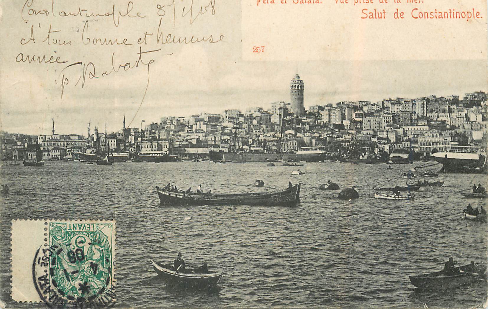 CPA Salut de constantinople Pera et Galata Vue prise de la mer