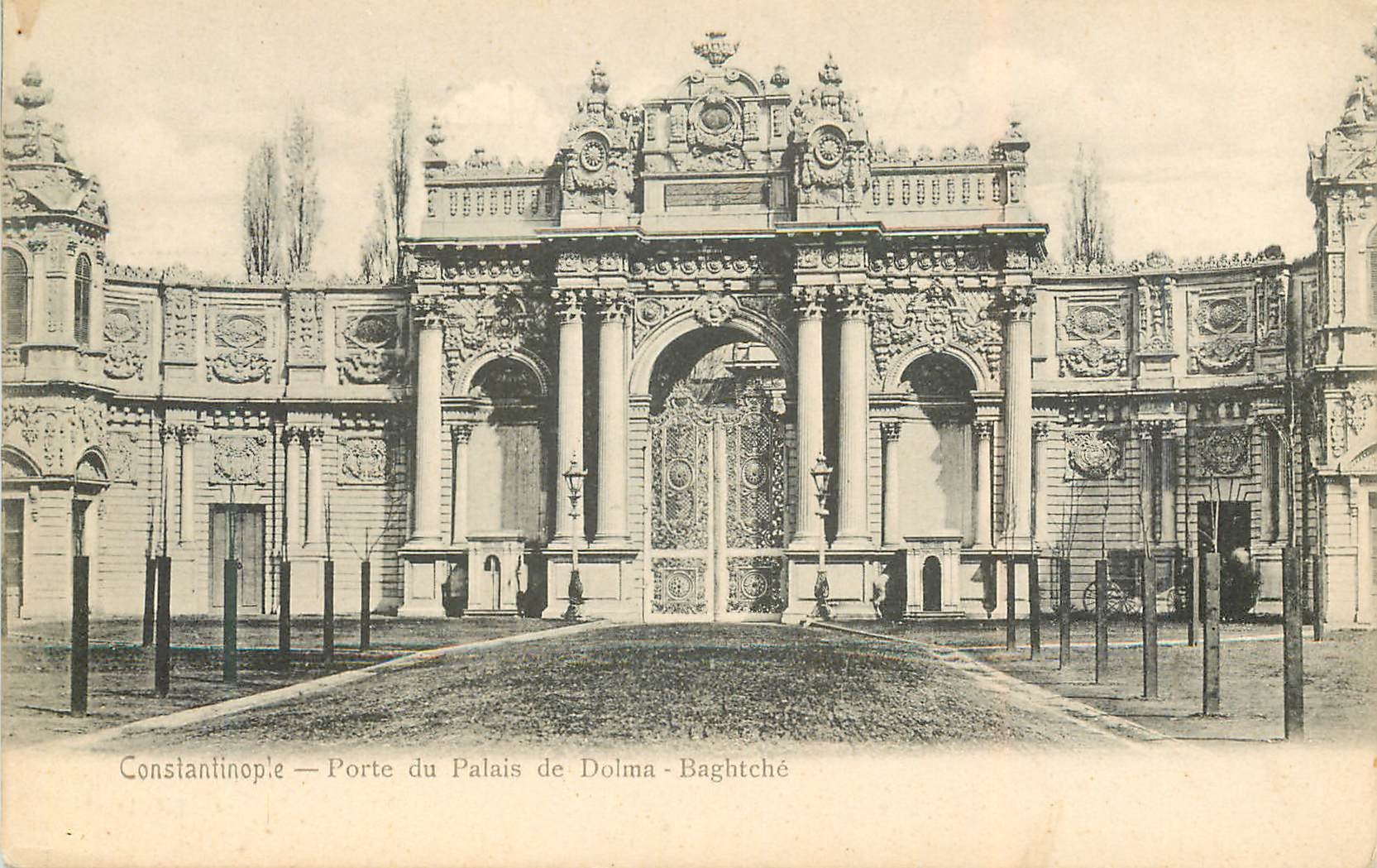 CPA Constantinople porte du palais de dolma baghtche